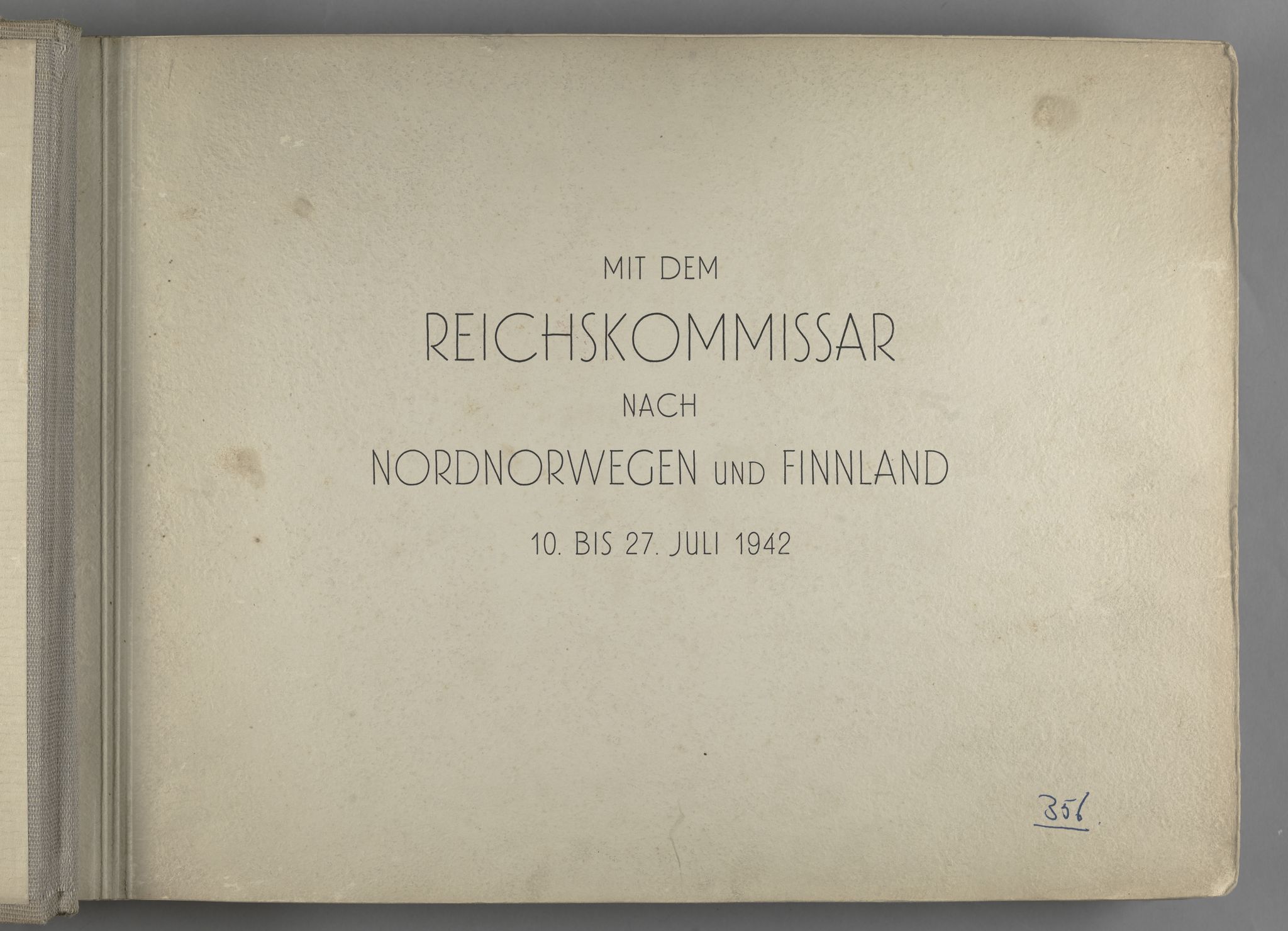 Tyske arkiver, Reichskommissariat, Bildarchiv, RA/RAFA-3309/U/L0071: Fotoalbum: Mit dem Reichskommissar nach Nordnorwegen und Finnland 10. bis 27. Juli 1942, 1942, p. 2