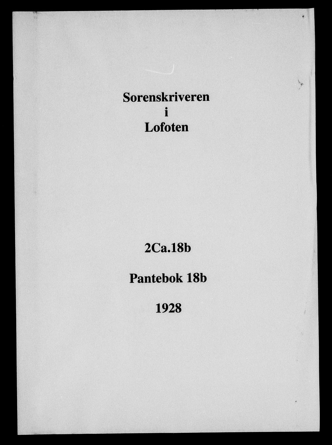Lofoten sorenskriveri, SAT/A-0017/1/2/2C/L0018b: Mortgage book no. 18b, 1928-1928