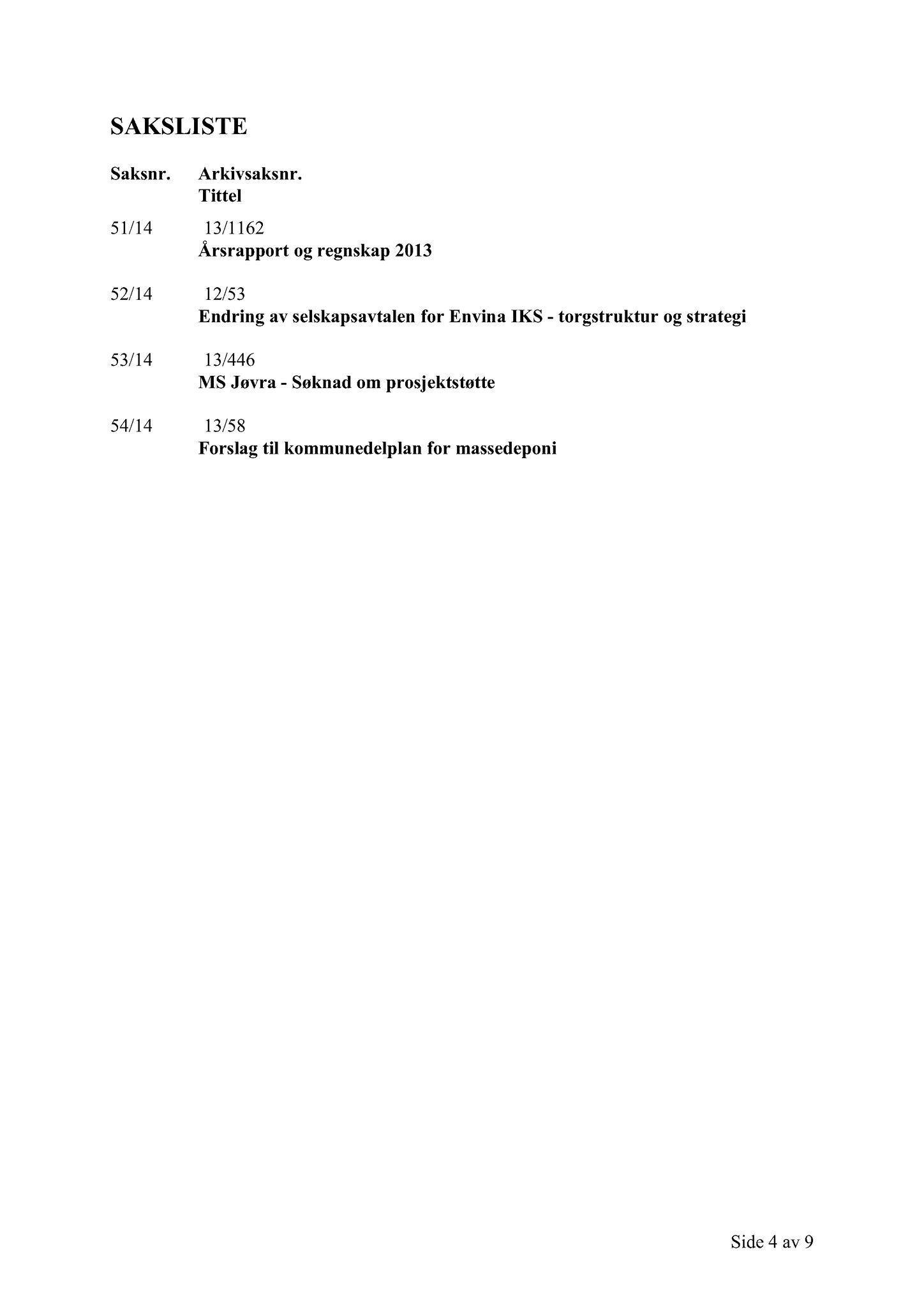 Klæbu Kommune, TRKO/KK/01-KS/L007: Kommunestyret - Møtedokumenter, 2014, p. 1653