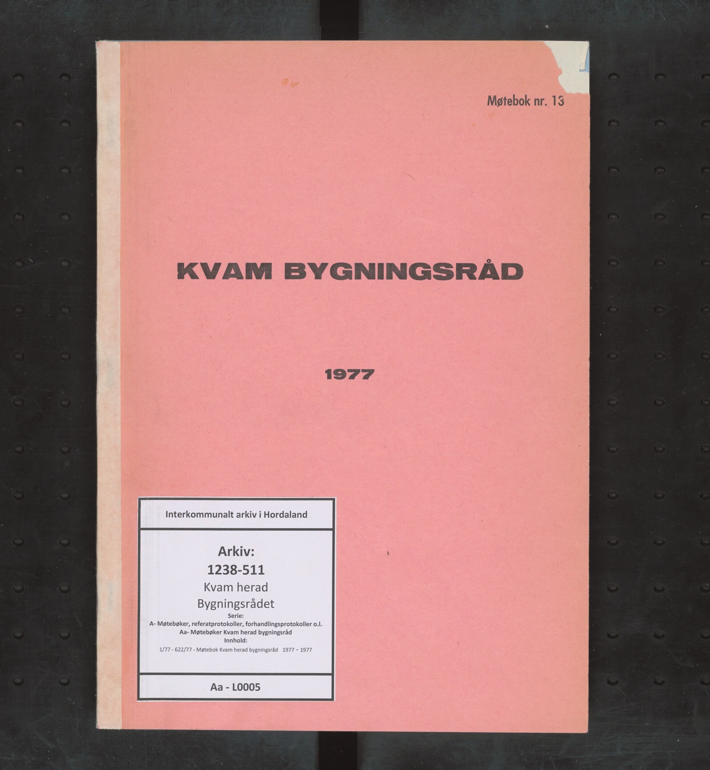 Kvam herad. Bygningsrådet, IKAH/1238-511/A/Aa/L0005: Møtebok Kvam herad bygningsråd , 1977