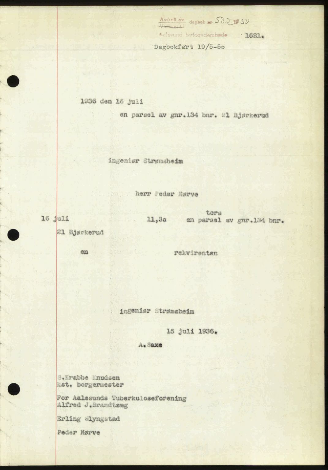 Ålesund byfogd, AV/SAT-A-4384: Mortgage book no. 37A (2), 1949-1950, Diary no: : 532/1950