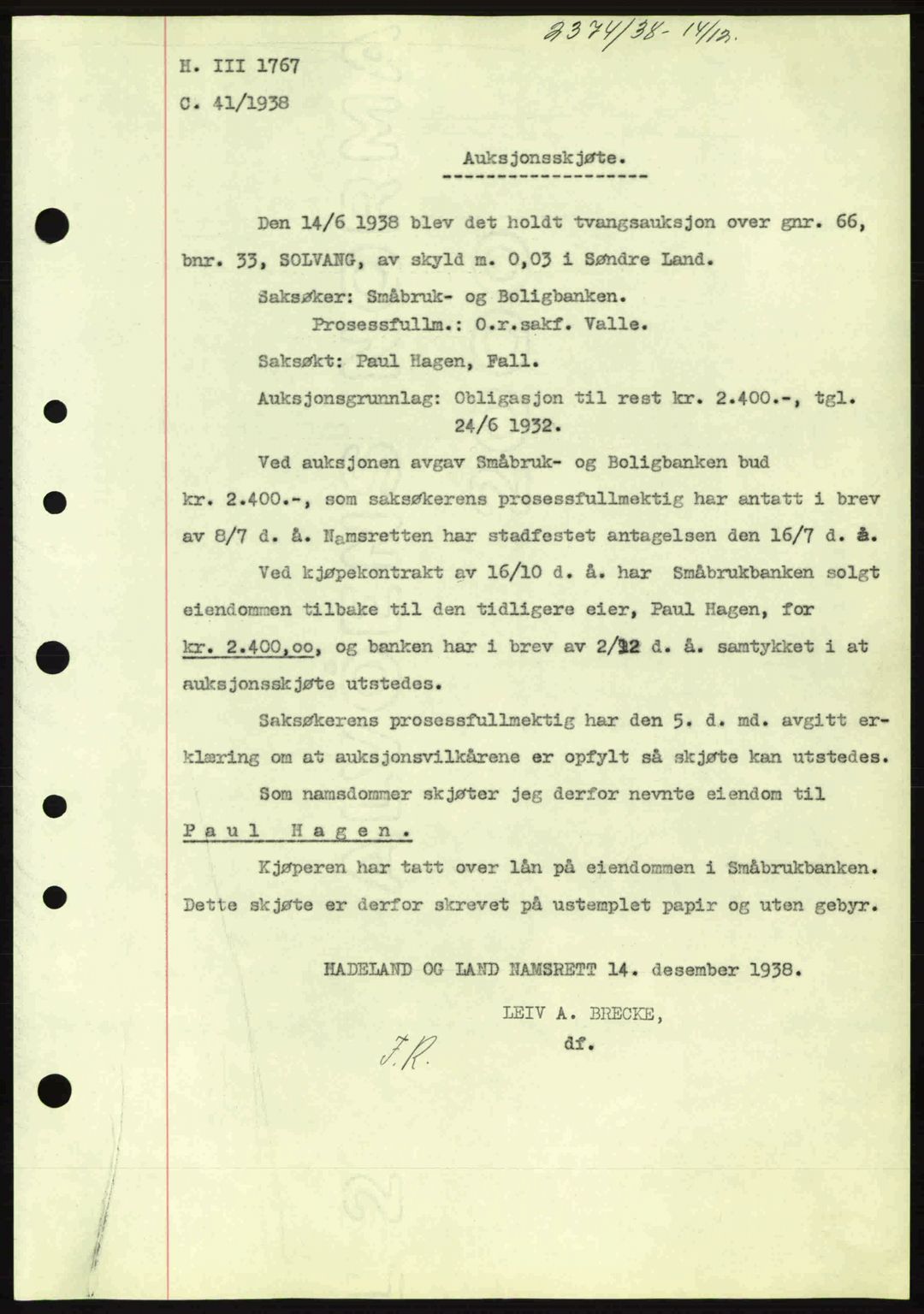 Hadeland og Land tingrett, AV/SAH-TING-010/H/Hb/Hbb/L0077: Mortgage book no. A77, 1938-1939, Diary no: : 2374/1938