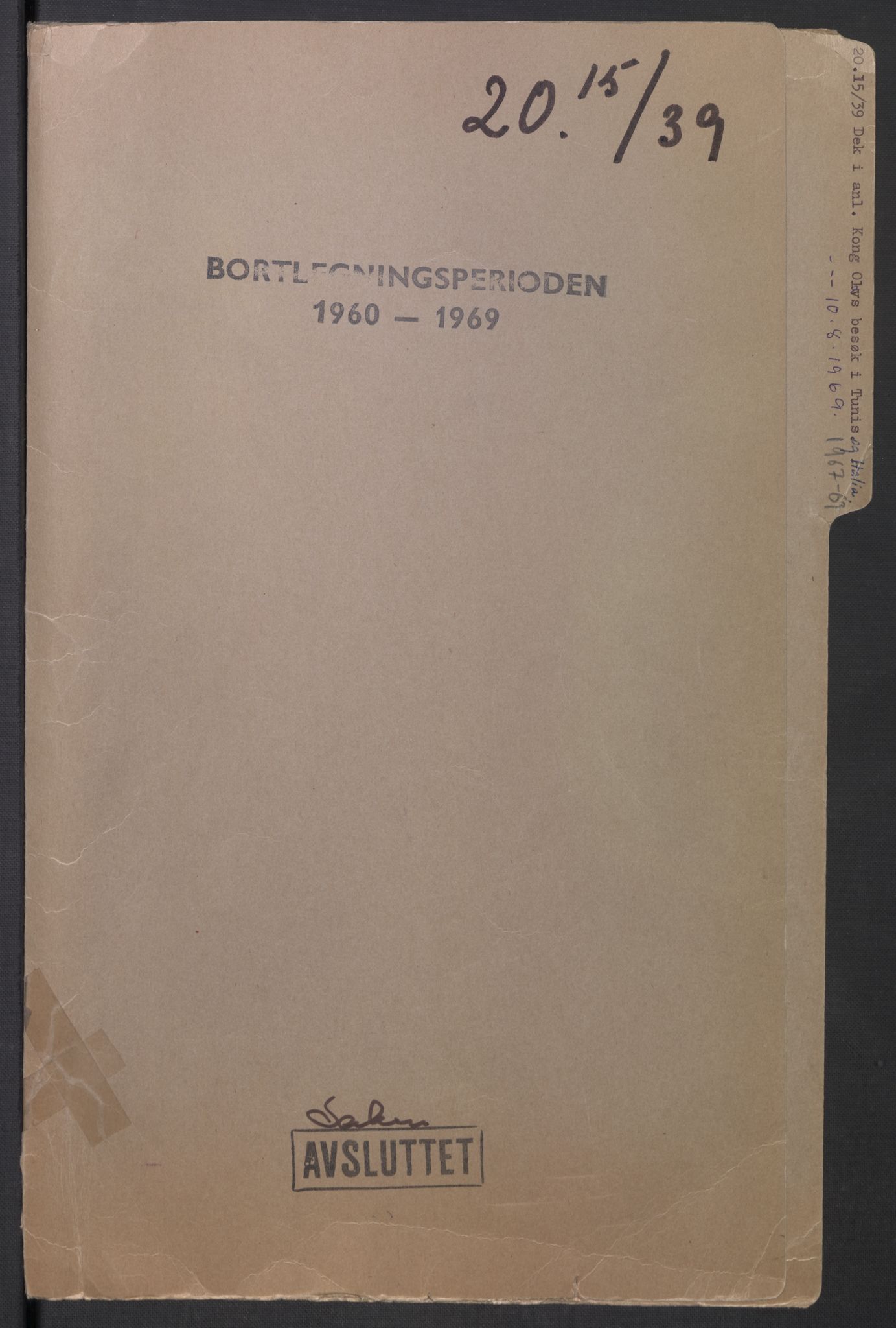 Utenriksdepartementet, hovedarkiv, RA/S-6794/D/Da/Daa/L0542: Ordensvesen. Statsoverhoders og fyrsters jubiléer og begravelser. Ordensvesen. Statsoverhoders og fyrsters jubiléer og begravelser. Statsjubiléer. Fyrstebesøk (utvekslinger). Flåtebesøk (utvekslinger), 1960-1969, p. 325