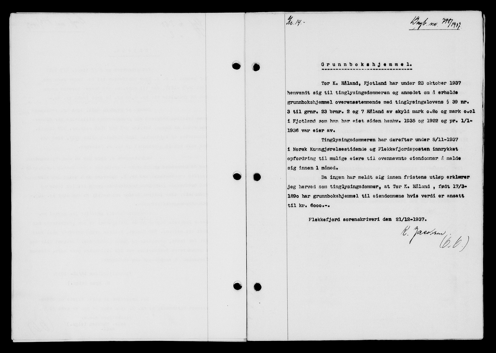 Flekkefjord sorenskriveri, SAK/1221-0001/G/Gb/Gba/L0054: Mortgage book no. A-2, 1937-1938, Diary no: : 798/1937