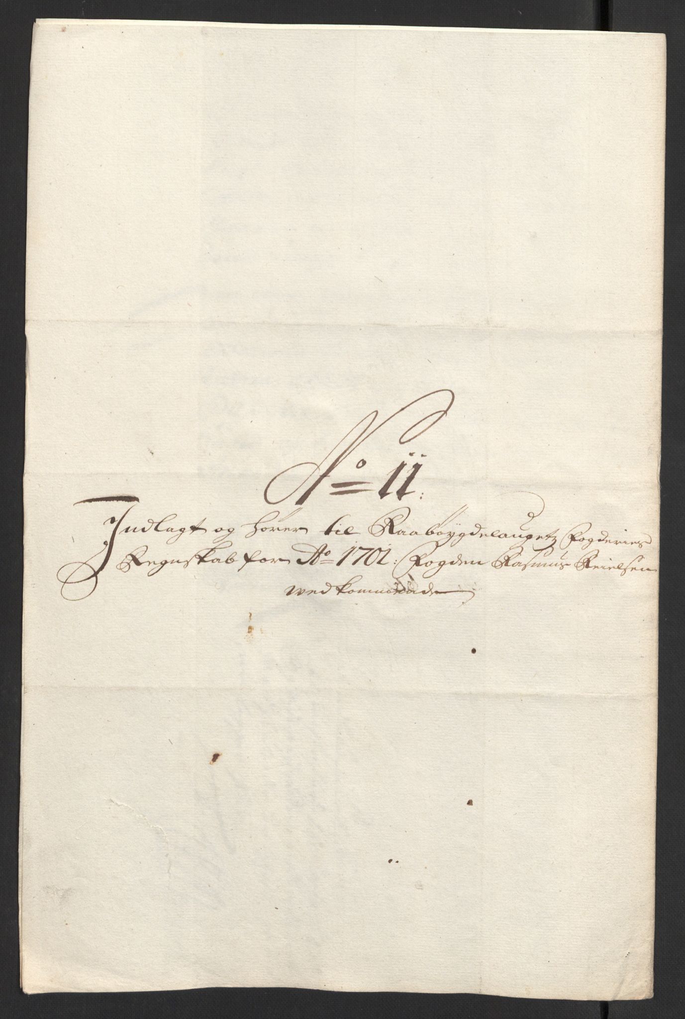 Rentekammeret inntil 1814, Reviderte regnskaper, Fogderegnskap, AV/RA-EA-4092/R40/L2446: Fogderegnskap Råbyggelag, 1700-1702, p. 235