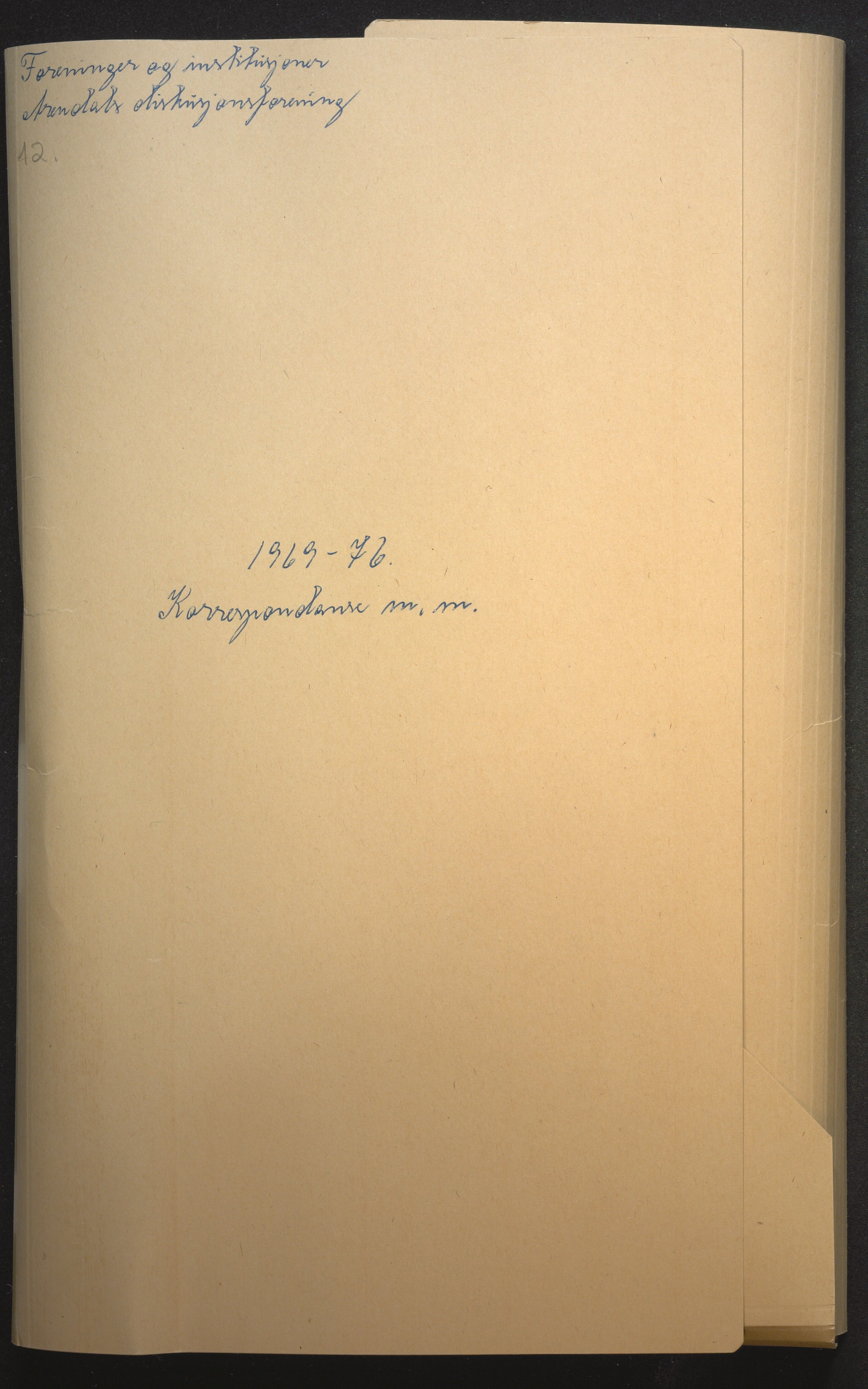 Samling av foreningsarkiv. A-Å, AAKS/PA-1059/F/L0012: Foreninger, Arendal, 1969-1976