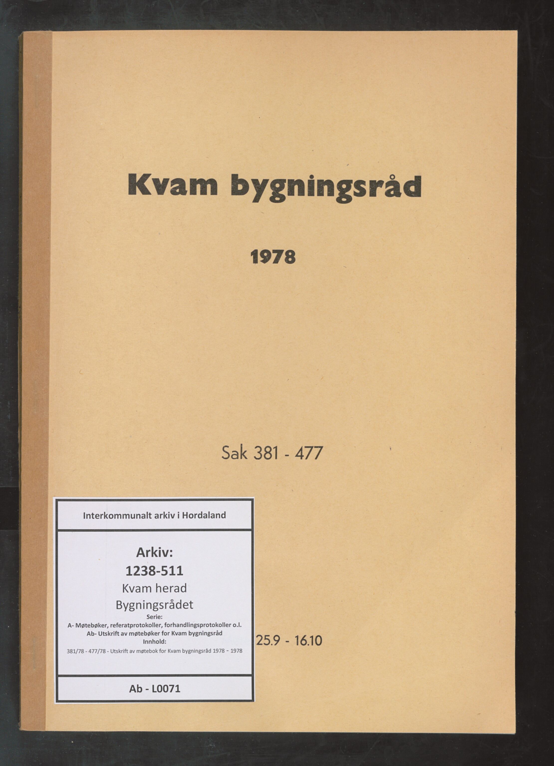 Kvam herad. Bygningsrådet, IKAH/1238-511/A/Ab/L0071: Utskrift av møtebok for Kvam bygningsråd, 1978