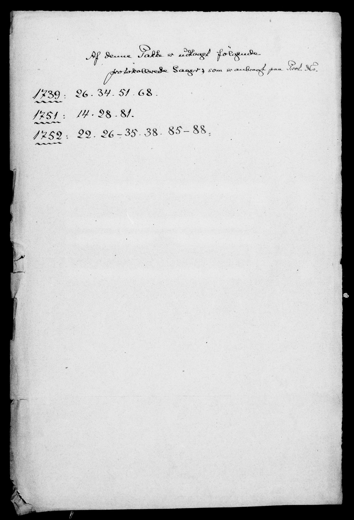 Generalkirkeinspektionskollegiet, DRA/A-0008/F4-15/F4-15: Dokumenter angående residerende kapellaners beskikkelse i visse sognekald, 1738-1754