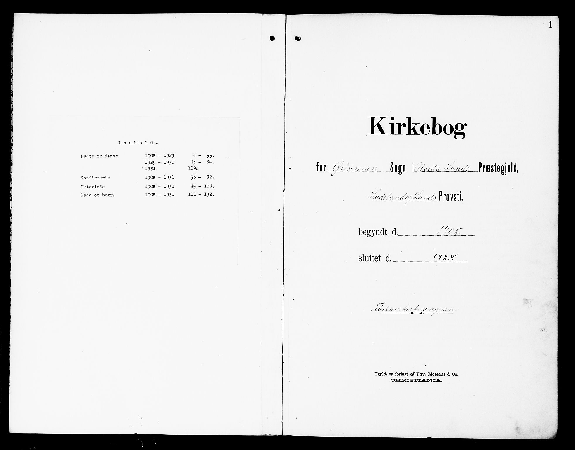 Nordre Land prestekontor, AV/SAH-PREST-124/H/Ha/Hab/L0001: Parish register (copy) no. 1, 1908-1931, p. 1