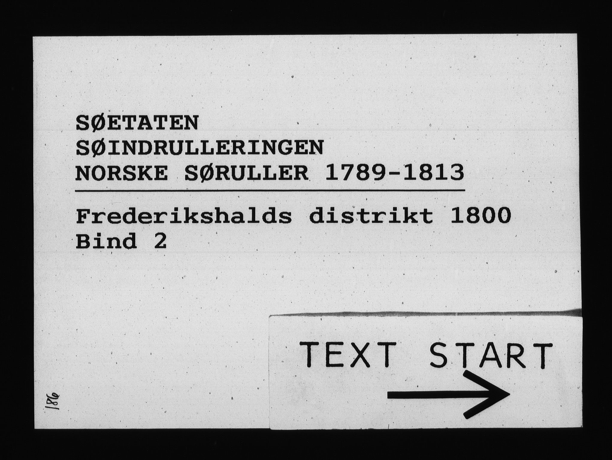 Sjøetaten, RA/EA-3110/F/L0187: Fredrikshalds distrikt, bind 2, 1800