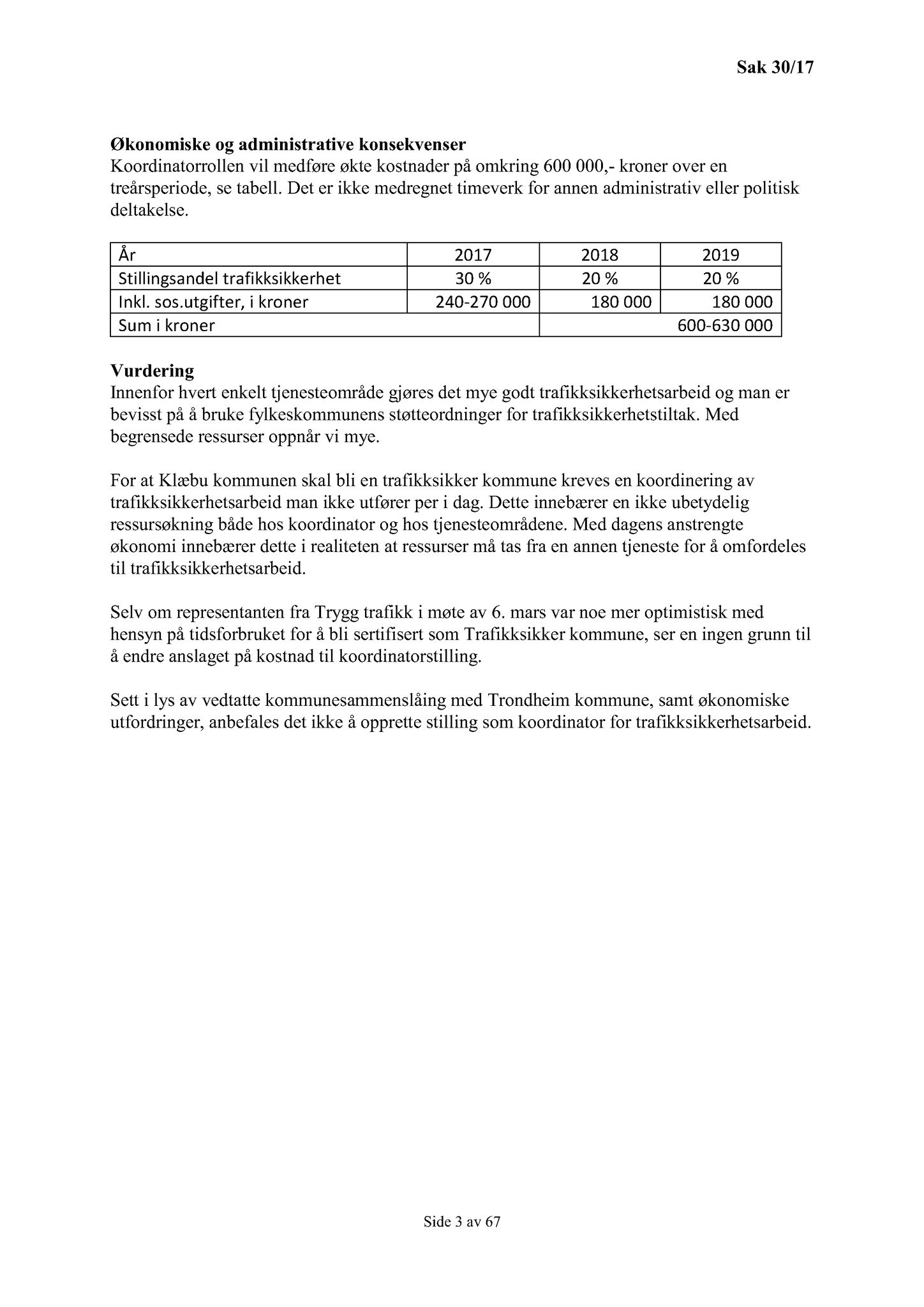 Klæbu Kommune, TRKO/KK/01-KS/L010: Kommunestyret - Møtedokumenter, 2017, p. 728