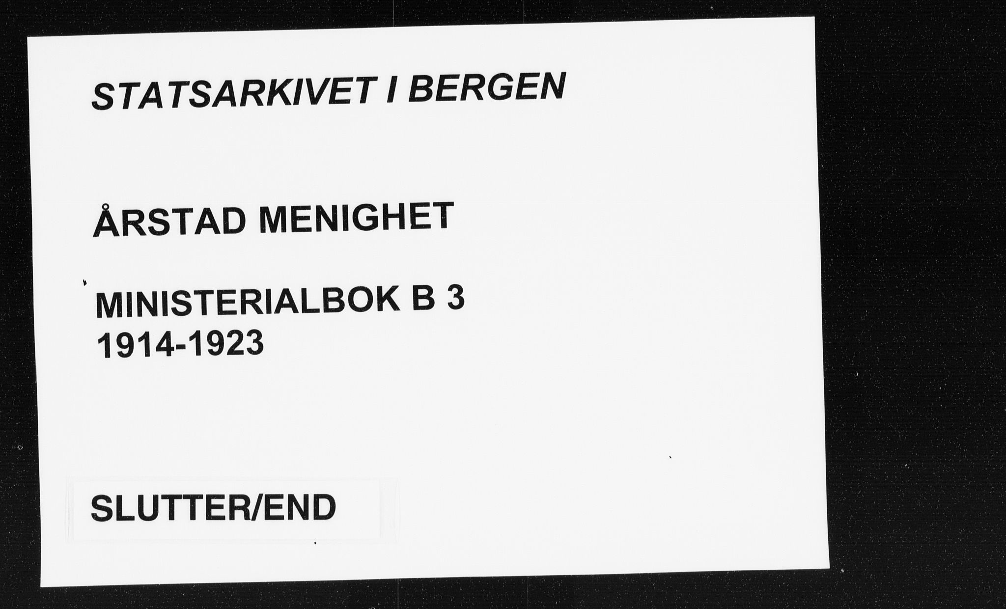 Årstad Sokneprestembete, AV/SAB-A-79301/H/Haa/L0008: Parish register (official) no. B 3, 1914-1923