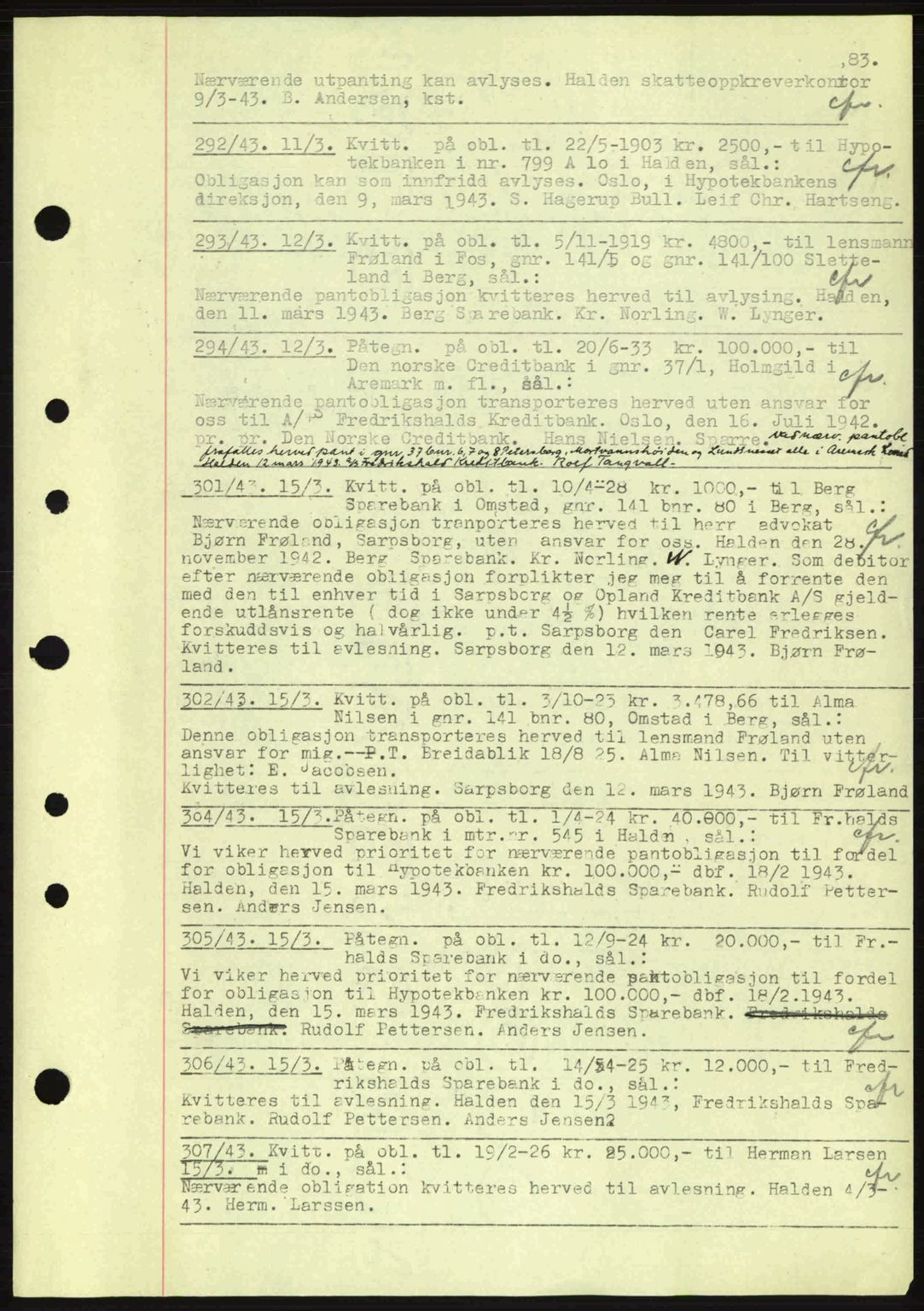 Idd og Marker sorenskriveri, AV/SAO-A-10283/G/Gb/Gbc/L0002: Mortgage book no. B4-9a, 1939-1945, Diary no: : 292/1943