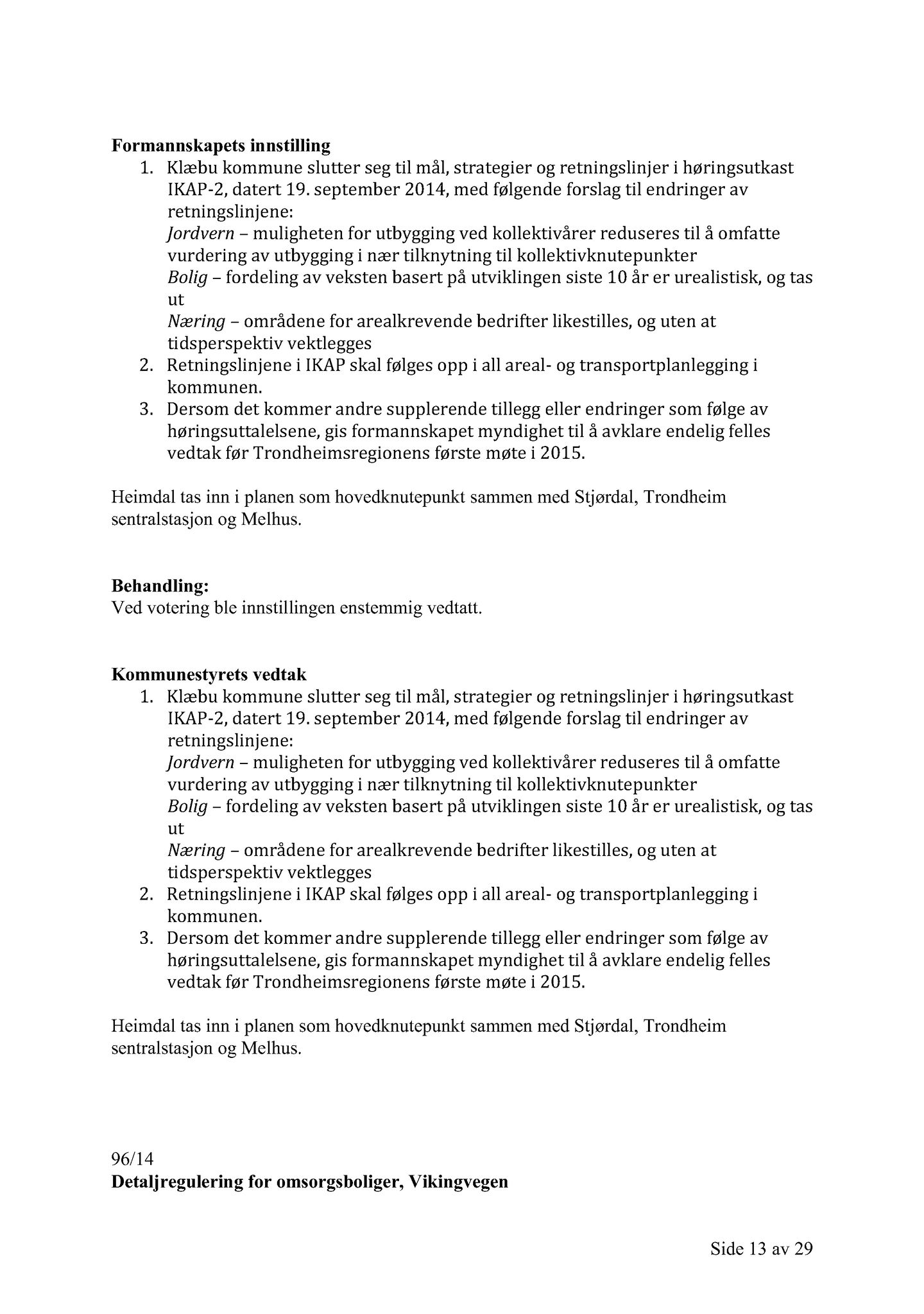 Klæbu Kommune, TRKO/KK/01-KS/L007: Kommunestyret - Møtedokumenter, 2014, p. 2621