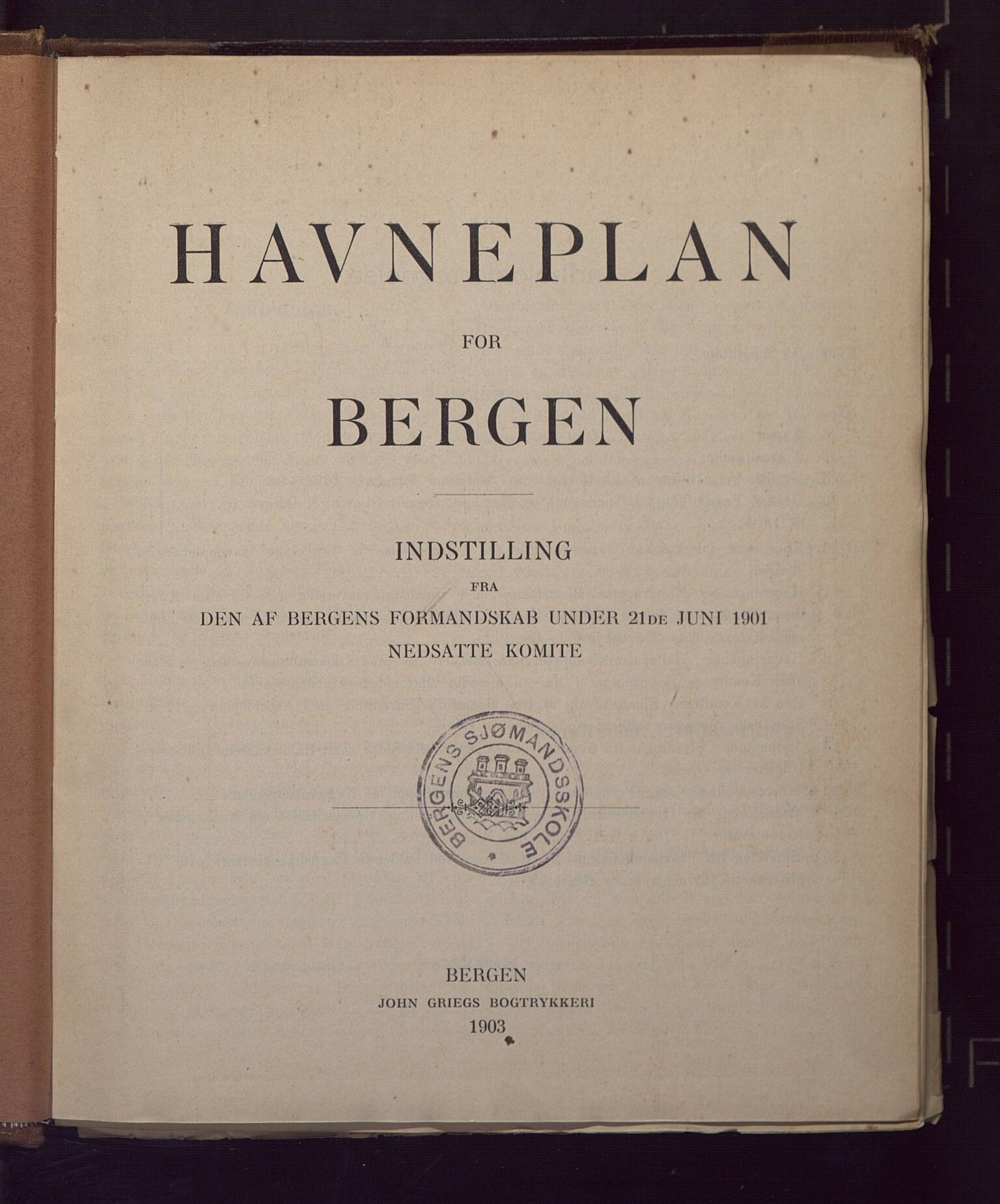 Bergen kommune. Formannskapet, BBA/A-0003/Ad/L0069: Bergens Kommuneforhandlinger, bind III vedrørende havneplan for Bergen, 1903