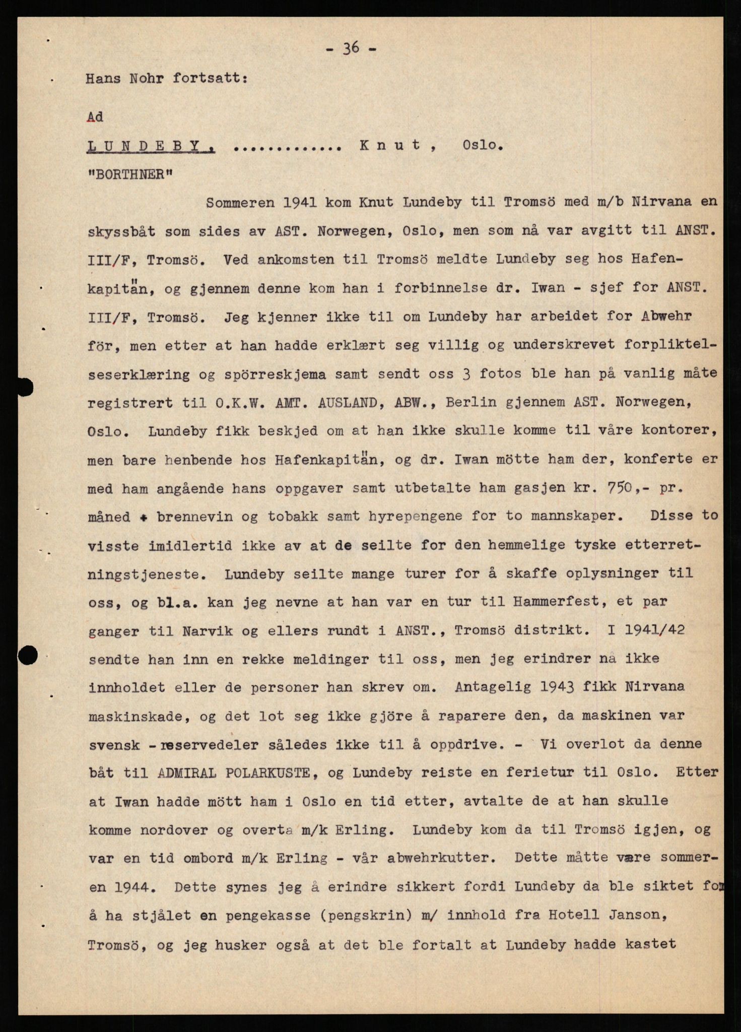 Forsvaret, Forsvarets overkommando II, AV/RA-RAFA-3915/D/Db/L0024: CI Questionaires. Tyske okkupasjonsstyrker i Norge. Tyskere., 1945-1946, p. 284