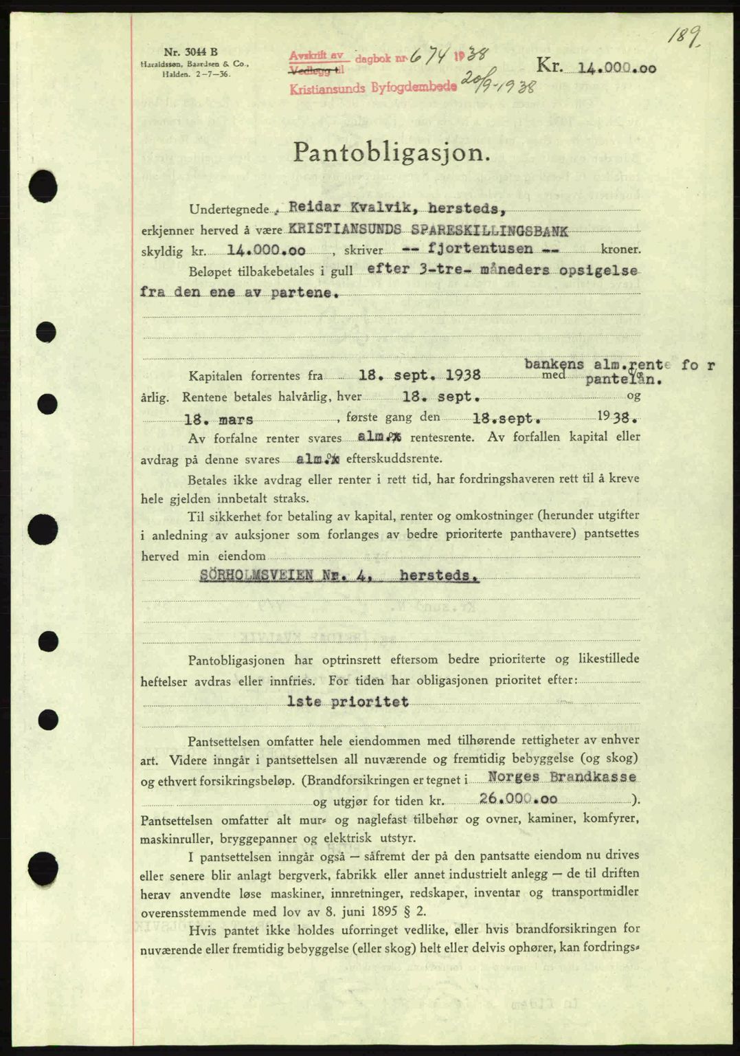 Kristiansund byfogd, SAT/A-4587/A/27: Mortgage book no. 31, 1938-1939, Diary no: : 674/1938
