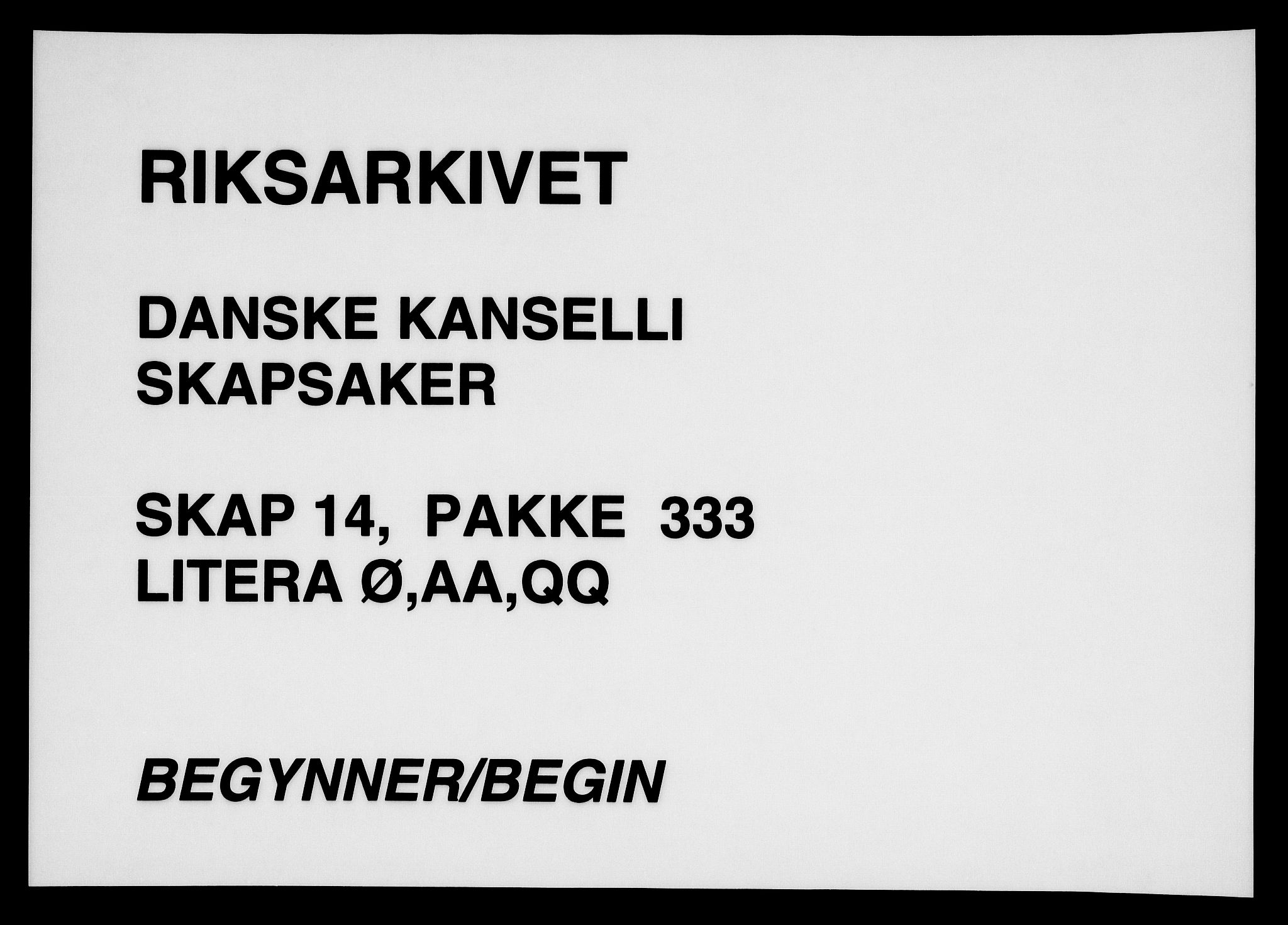Danske Kanselli, Skapsaker, AV/RA-EA-4061/F/L0066: Skap 14, pakke 324-333, 1623-1686, p. 157