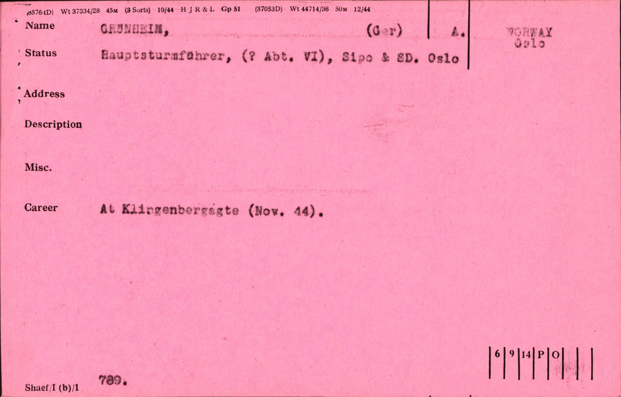 Forsvaret, Forsvarets overkommando II, RA/RAFA-3915/D/Db/L0010: CI Questionaires. Tyske okkupasjonsstyrker i Norge. Tyskere., 1945-1946, p. 477