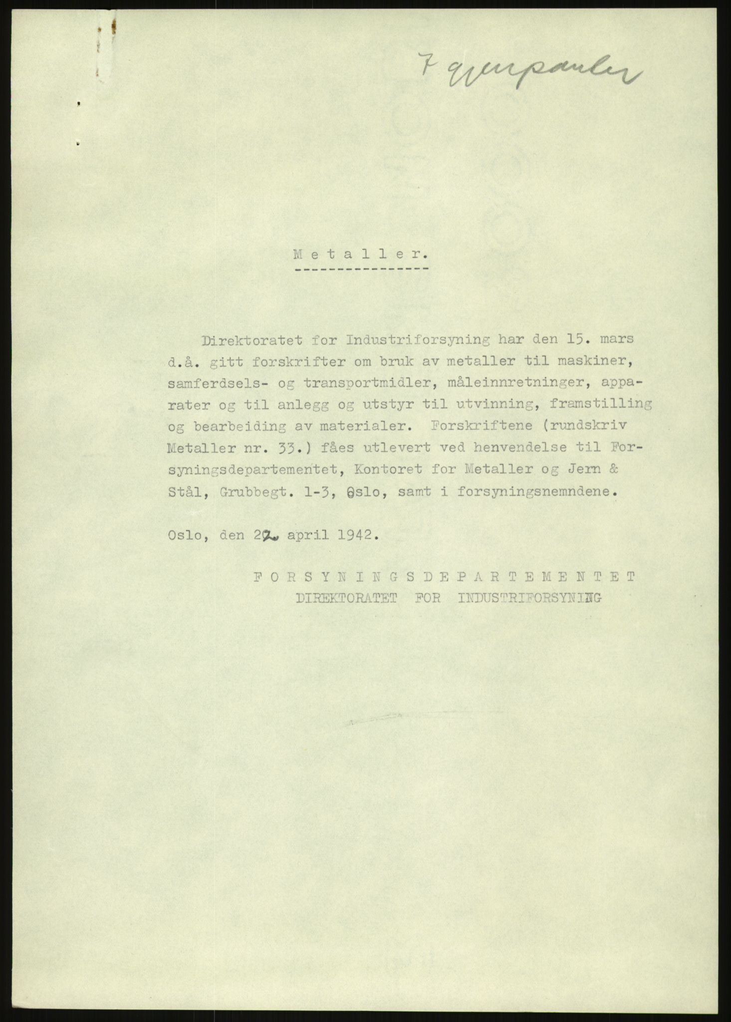 Direktoratet for industriforsyning, Sekretariatet, AV/RA-S-4153/D/Df/L0054: 9. Metallkontoret, 1940-1945, p. 1497