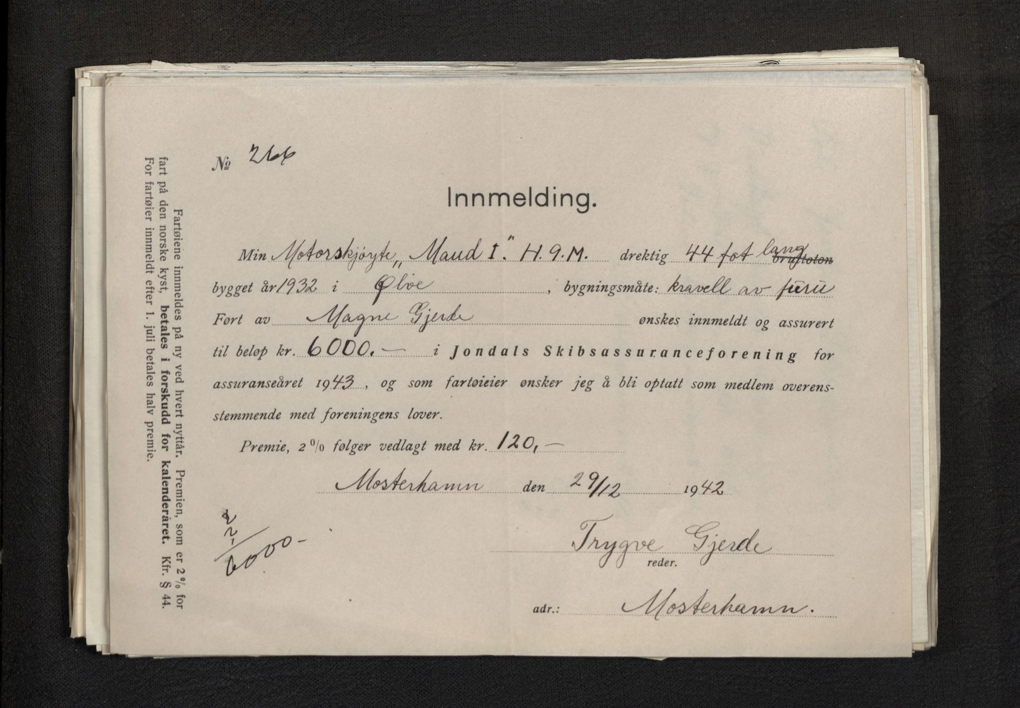 Jondal Skipsassuranseforening, AV/SAB-SAB/PA-0276/E/L0113: Korrespondanse , 1943
