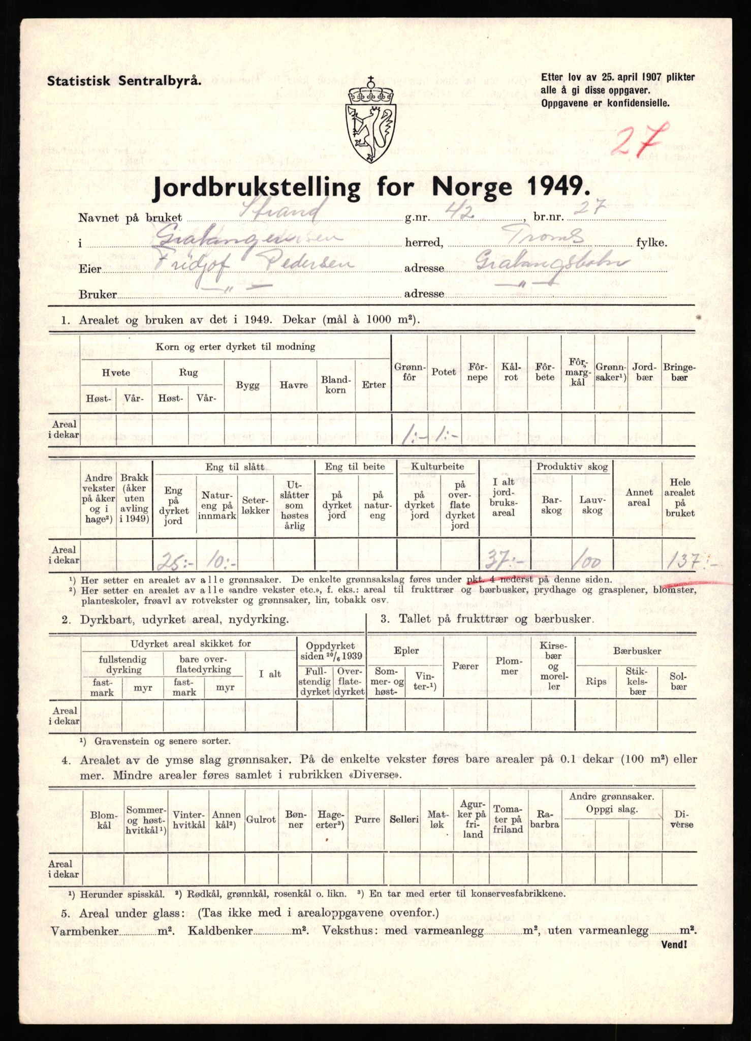 Statistisk sentralbyrå, Næringsøkonomiske emner, Jordbruk, skogbruk, jakt, fiske og fangst, AV/RA-S-2234/G/Gc/L0437: Troms: Gratangen og Lavangen, 1949, p. 1229