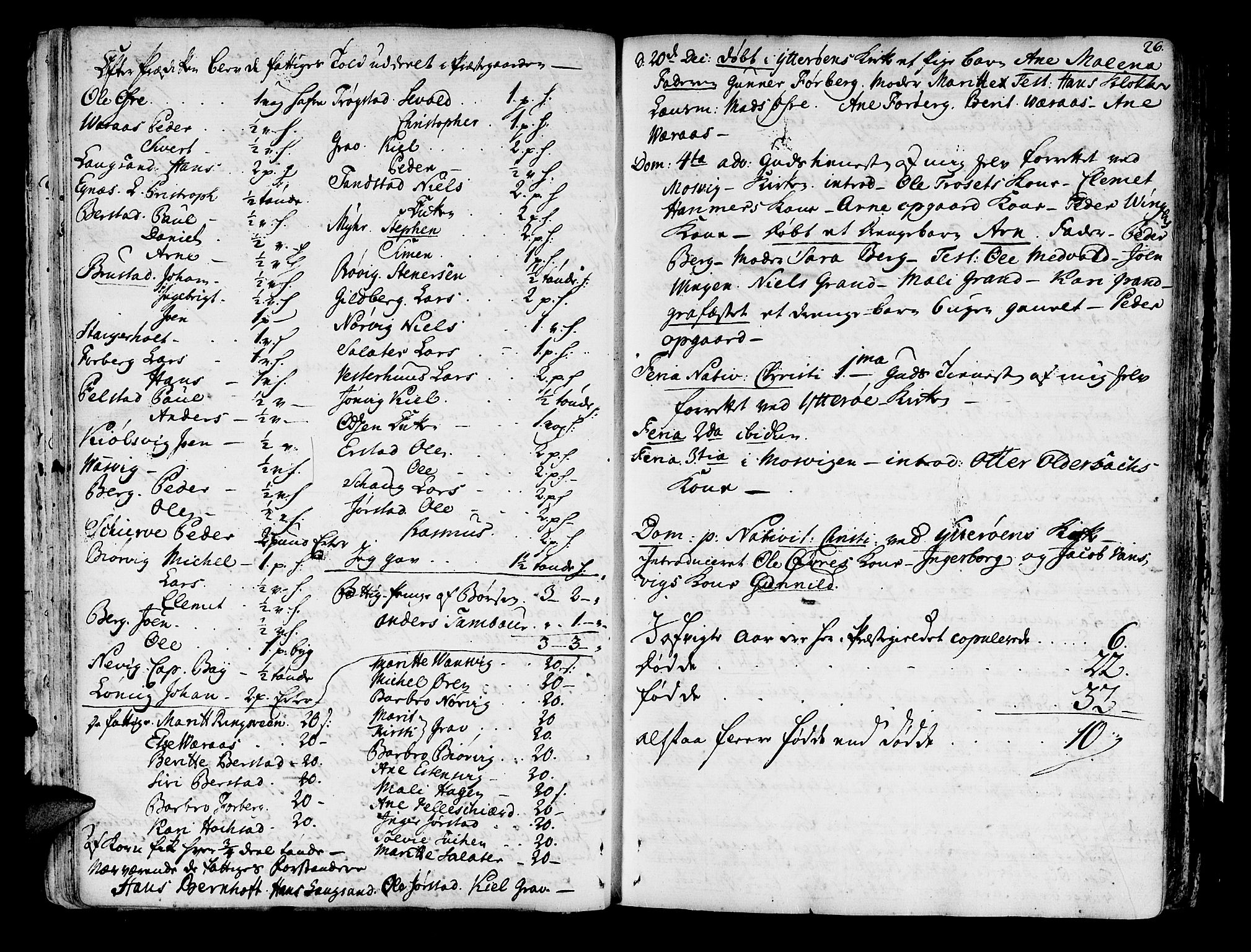 Ministerialprotokoller, klokkerbøker og fødselsregistre - Nord-Trøndelag, SAT/A-1458/722/L0216: Parish register (official) no. 722A03, 1756-1816, p. 26
