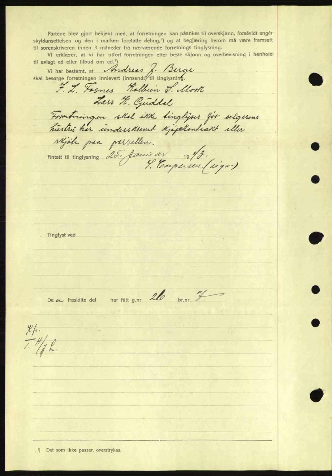 Nordfjord sorenskriveri, SAB/A-2801/02/02b/02bj/L0007: Mortgage book no. A7, 1941-1943, Diary no: : 128/1943