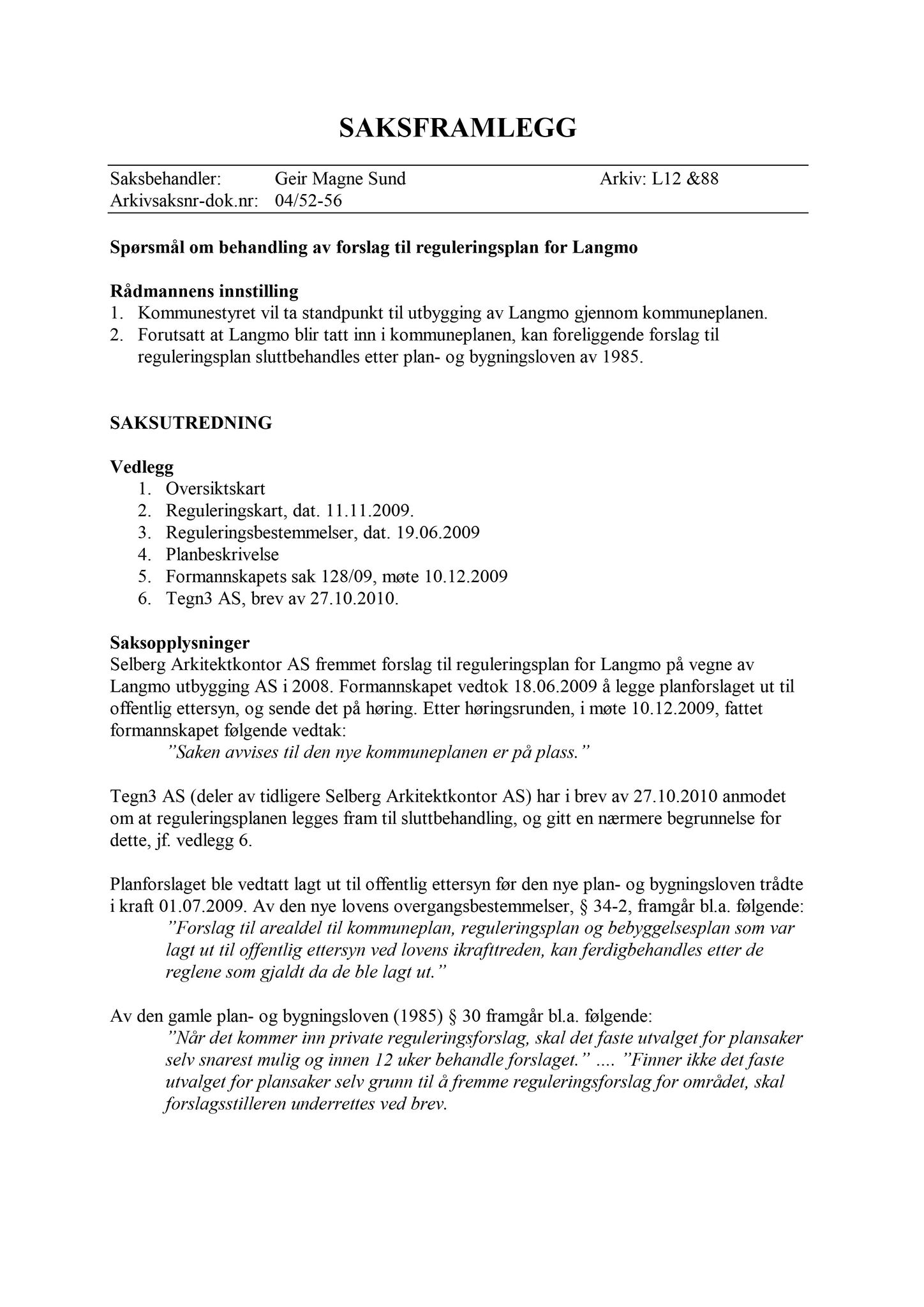 Klæbu Kommune, TRKO/KK/02-FS/L003: Formannsskapet - Møtedokumenter, 2010, p. 2242