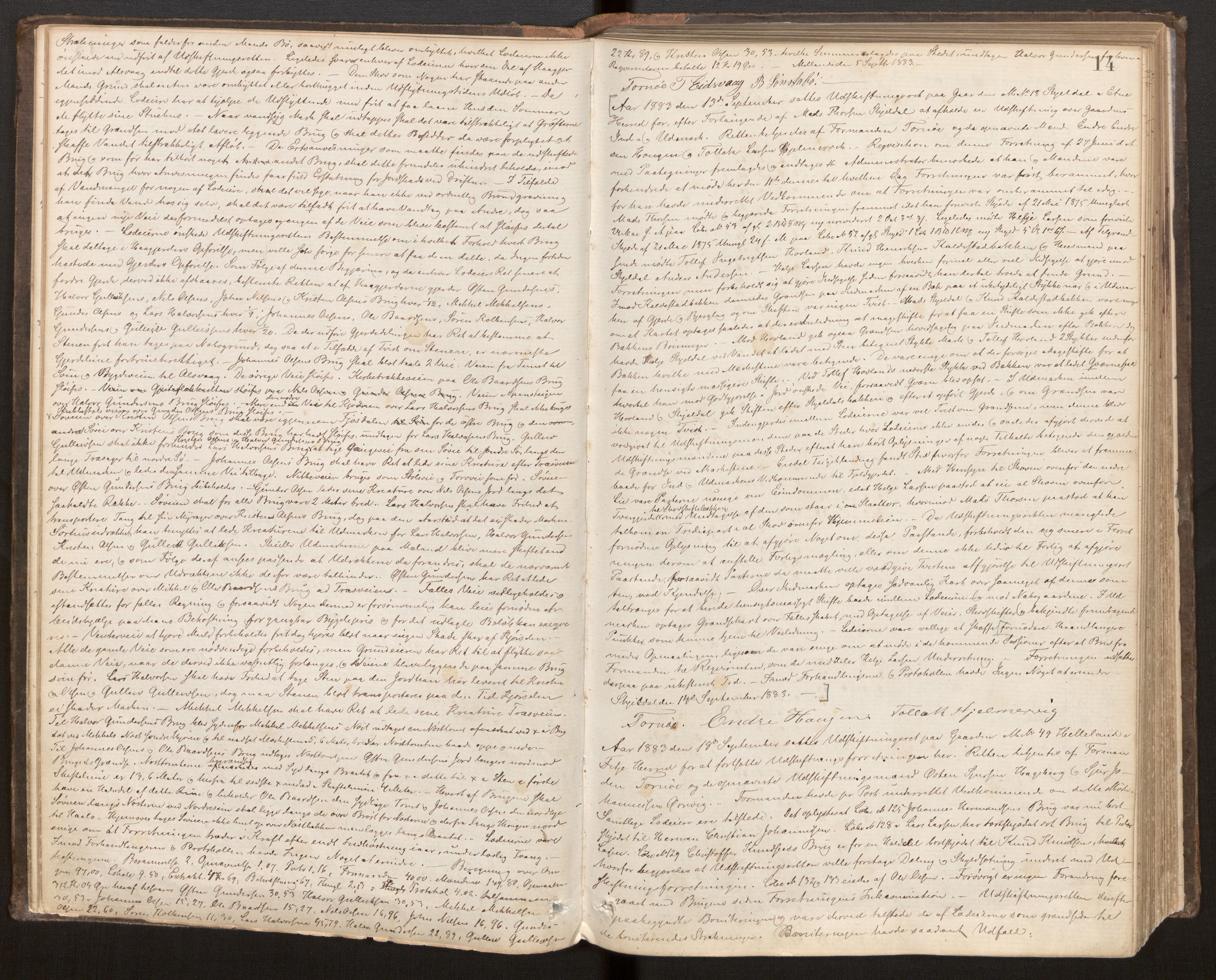 Hordaland jordskiftedøme - VI Sunnhordland jordskiftedistrikt, AV/SAB-A-7301/A/Aa/L0007: Forhandlingsprotokoll, 1883-1886, p. 13b-14a