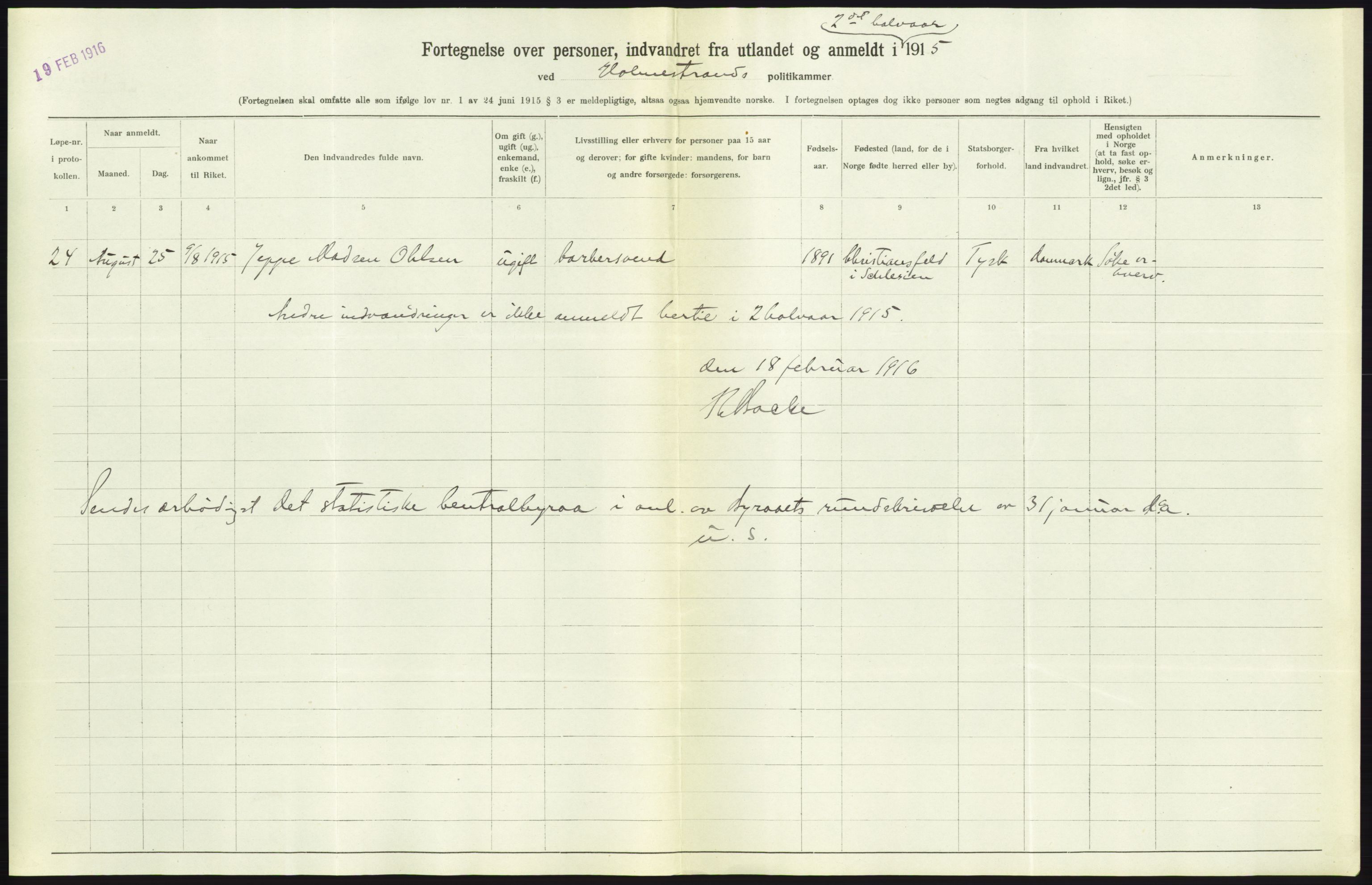 Statistisk sentralbyrå, Sosioøkonomiske emner, Folketellinger, boliger og boforhold, AV/RA-S-2231/F/Fa/L0001: Innvandring. Navn/fylkesvis, 1915, p. 159