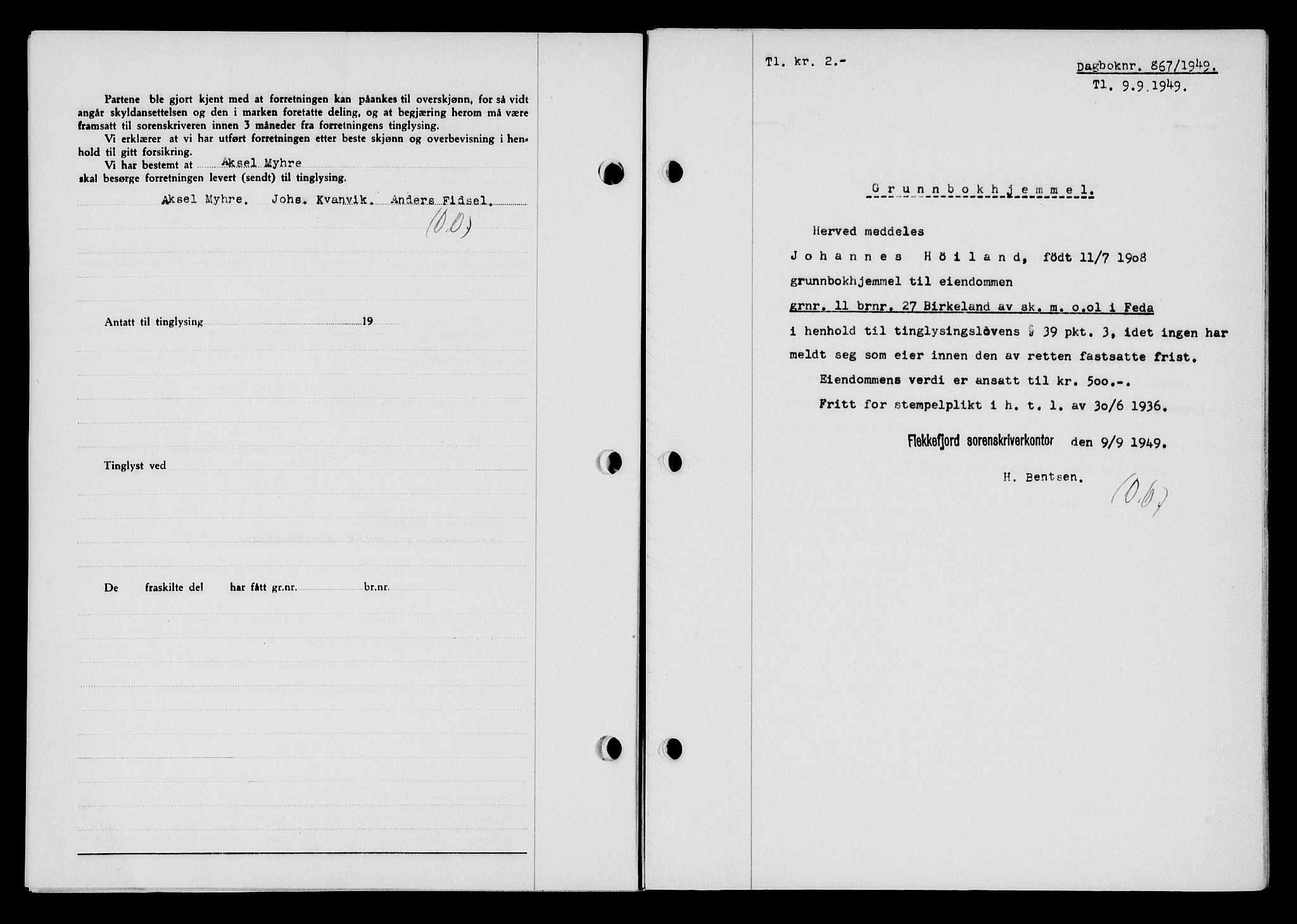 Flekkefjord sorenskriveri, SAK/1221-0001/G/Gb/Gba/L0065: Mortgage book no. A-13, 1949-1949, Diary no: : 867/1949