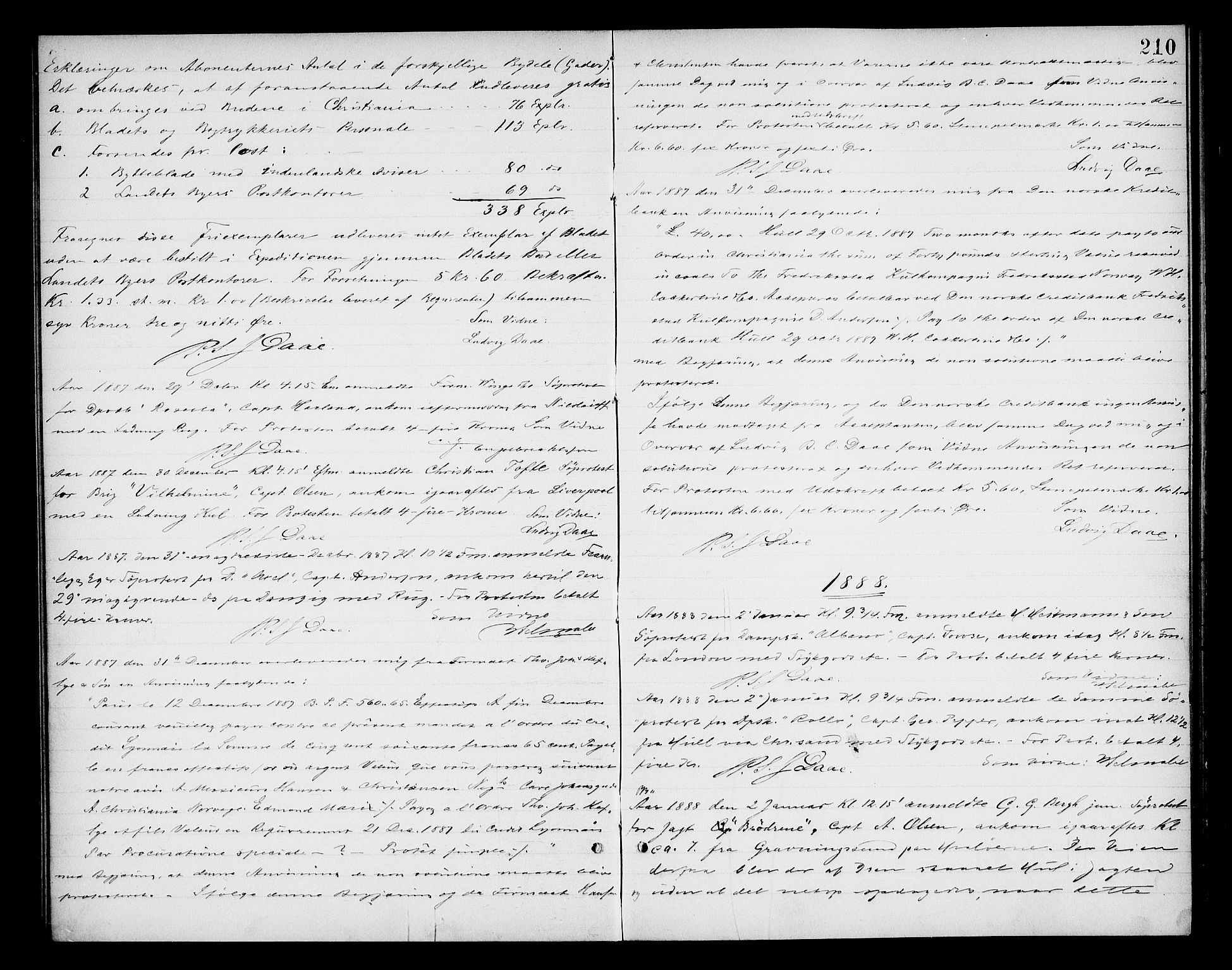 Oslo byfogd avd. I, AV/SAO-A-10220/L/Lb/Lba/L0005: Notarialprotokoll, rekke I, 1885-1888, p. 209b-210a