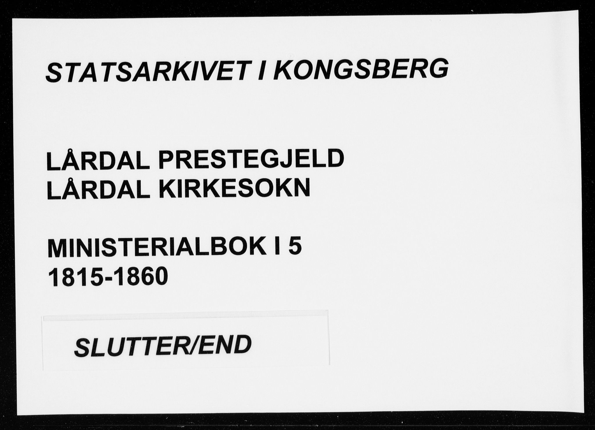 Lårdal kirkebøker, SAKO/A-284/F/Fa/L0005: Parish register (official) no. I 5, 1815-1860