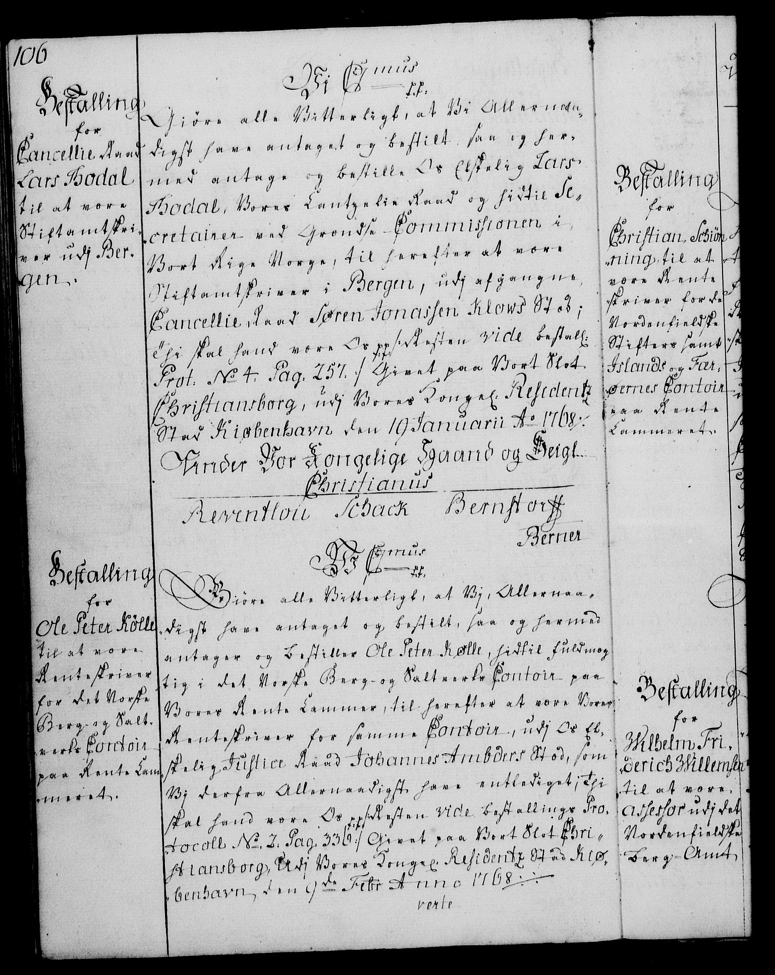 Rentekammeret, Kammerkanselliet, RA/EA-3111/G/Gg/Gge/L0004: Norsk bestallingsprotokoll med register (merket RK 53.28), 1762-1771, p. 106