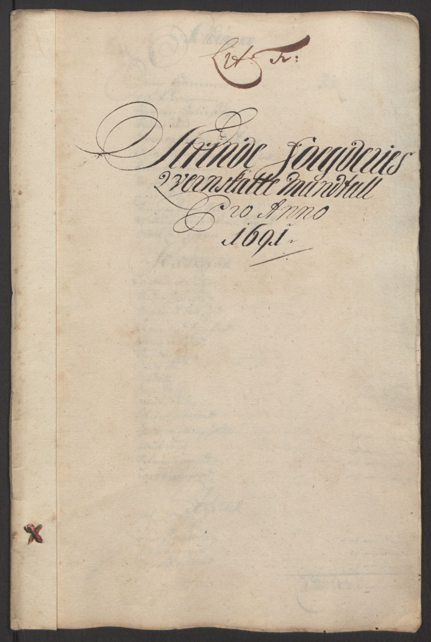 Rentekammeret inntil 1814, Reviderte regnskaper, Fogderegnskap, RA/EA-4092/R61/L4103: Fogderegnskap Strinda og Selbu, 1691-1692, p. 67