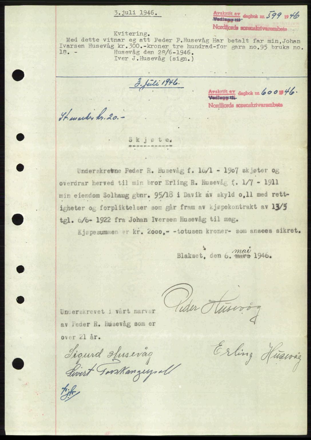 Nordfjord sorenskriveri, AV/SAB-A-2801/02/02b/02bj/L0010b: Mortgage book no. A10b, 1946-1946, Diary no: : 599/1946