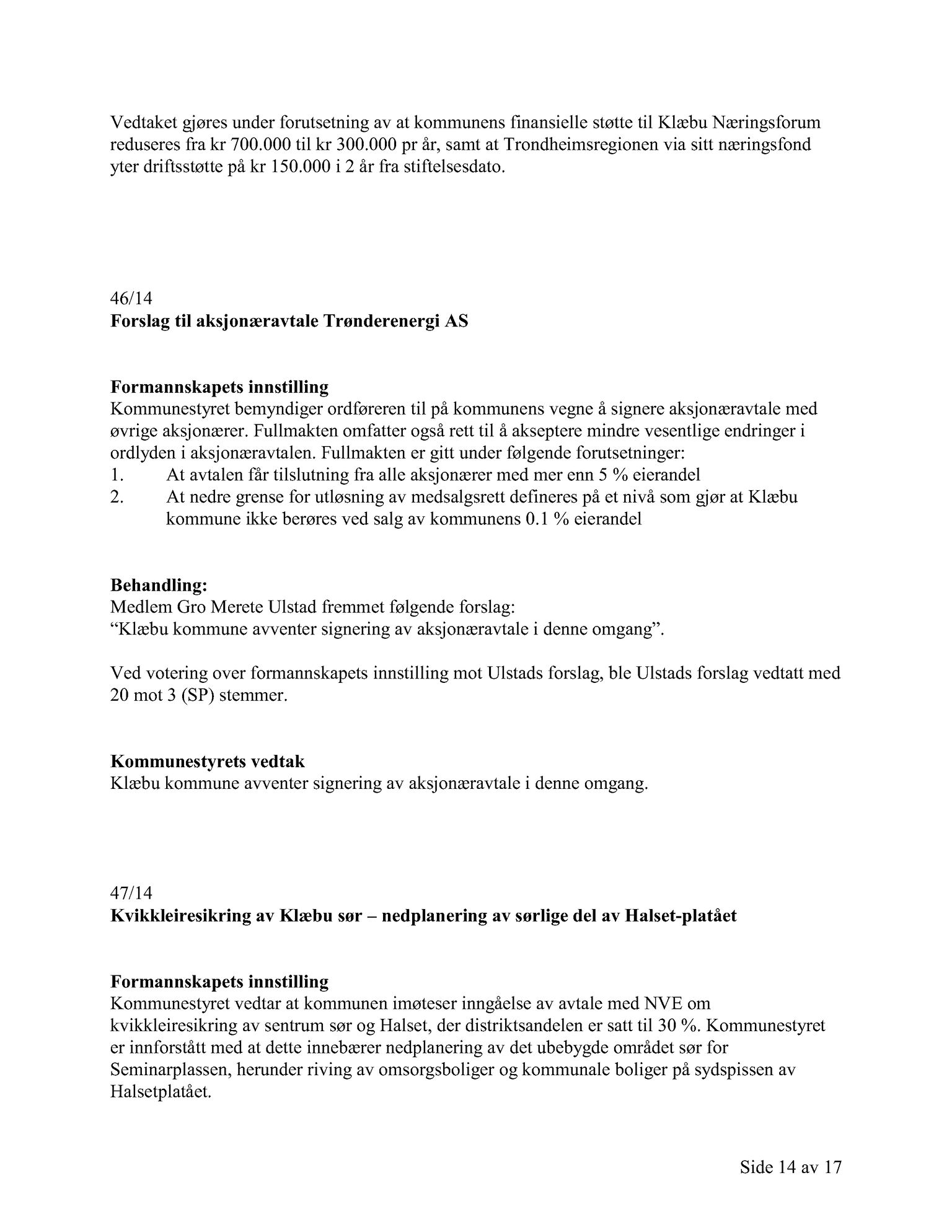 Klæbu Kommune, TRKO/KK/01-KS/L007: Kommunestyret - Møtedokumenter, 2014, p. 1331