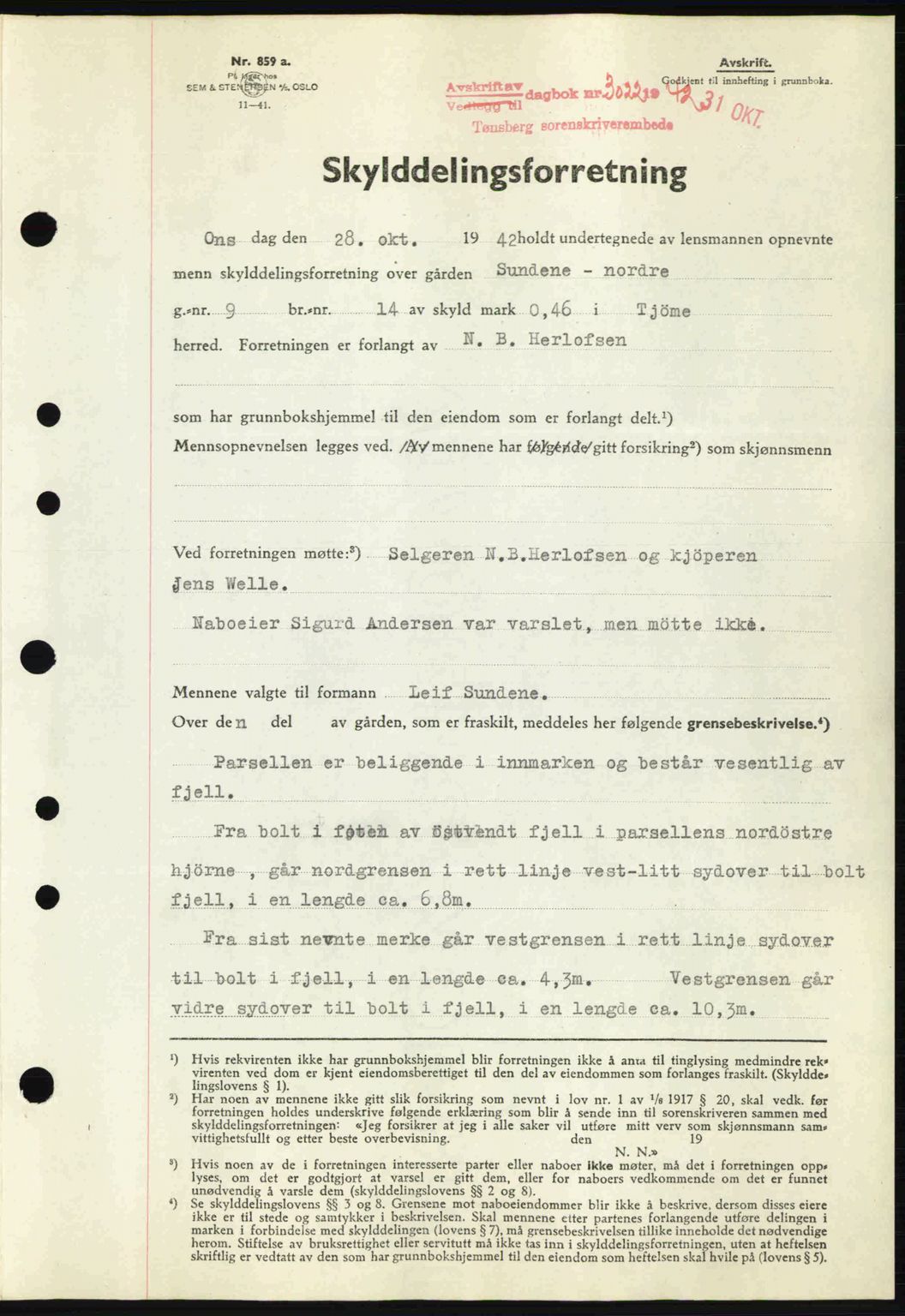 Tønsberg sorenskriveri, AV/SAKO-A-130/G/Ga/Gaa/L0012: Mortgage book no. A12, 1942-1943, Diary no: : 3022/1942