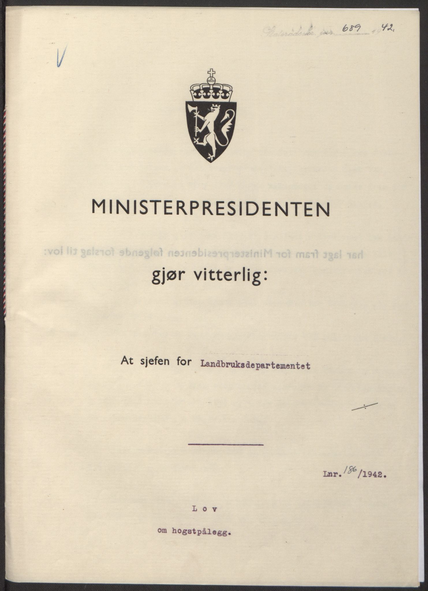 NS-administrasjonen 1940-1945 (Statsrådsekretariatet, de kommisariske statsråder mm), AV/RA-S-4279/D/Db/L0098: Lover II, 1942, p. 349