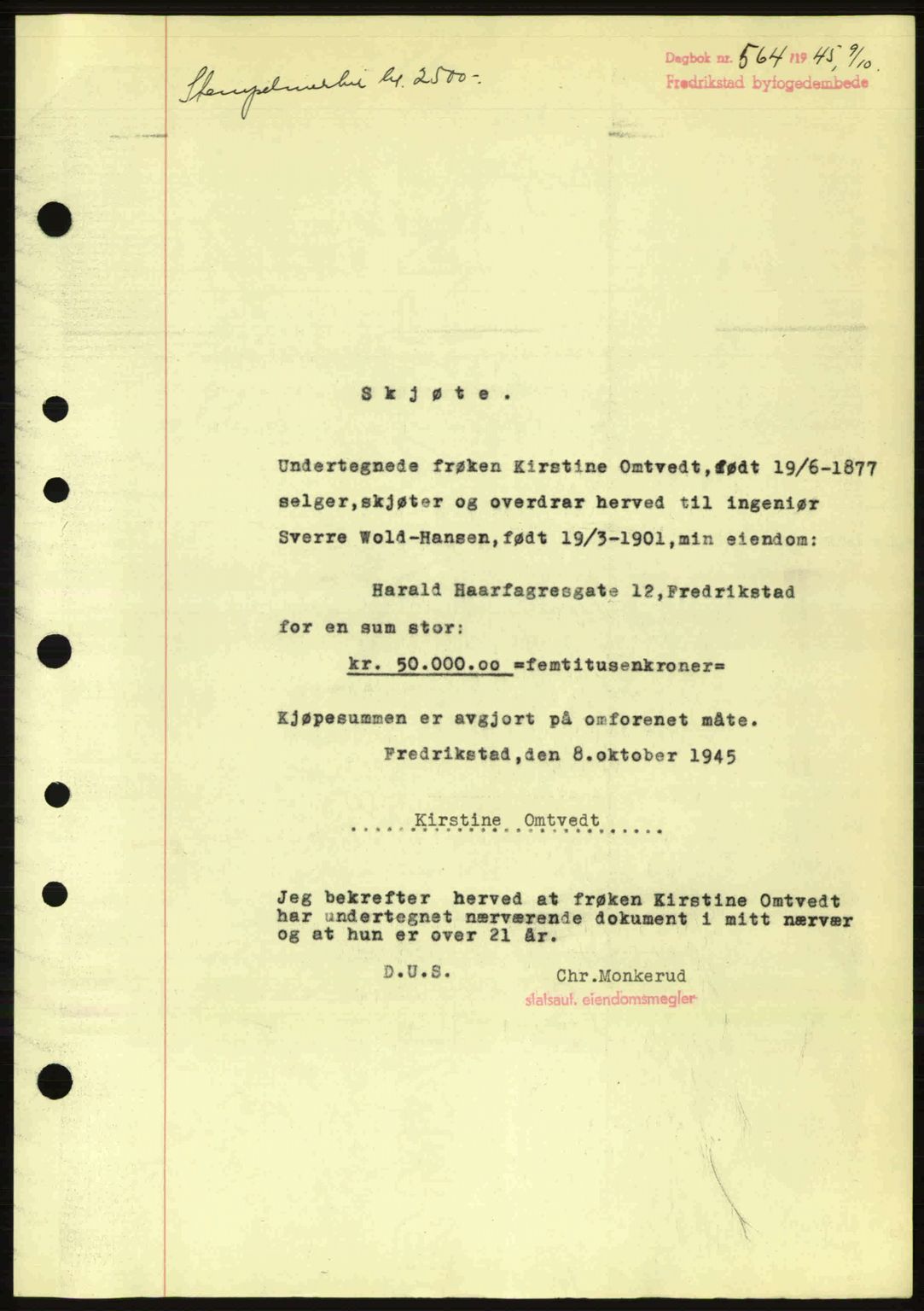 Fredrikstad byfogd, AV/SAO-A-10473a/G/Ga/Gac/L0002: Mortgage book no. A32a, 1940-1945, Diary no: : 564/1945