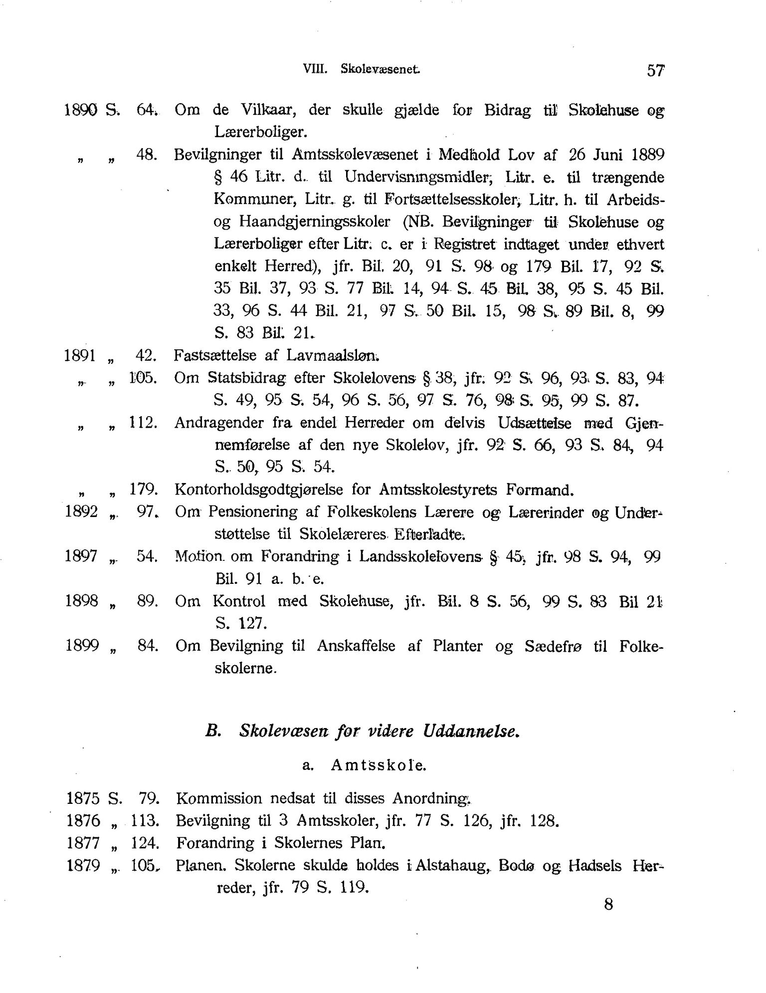 Nordland Fylkeskommune. Fylkestinget, AIN/NFK-17/176/A/Ac/L0001: Fylkestingsforhandlinger 1838-1899, 1838-1899