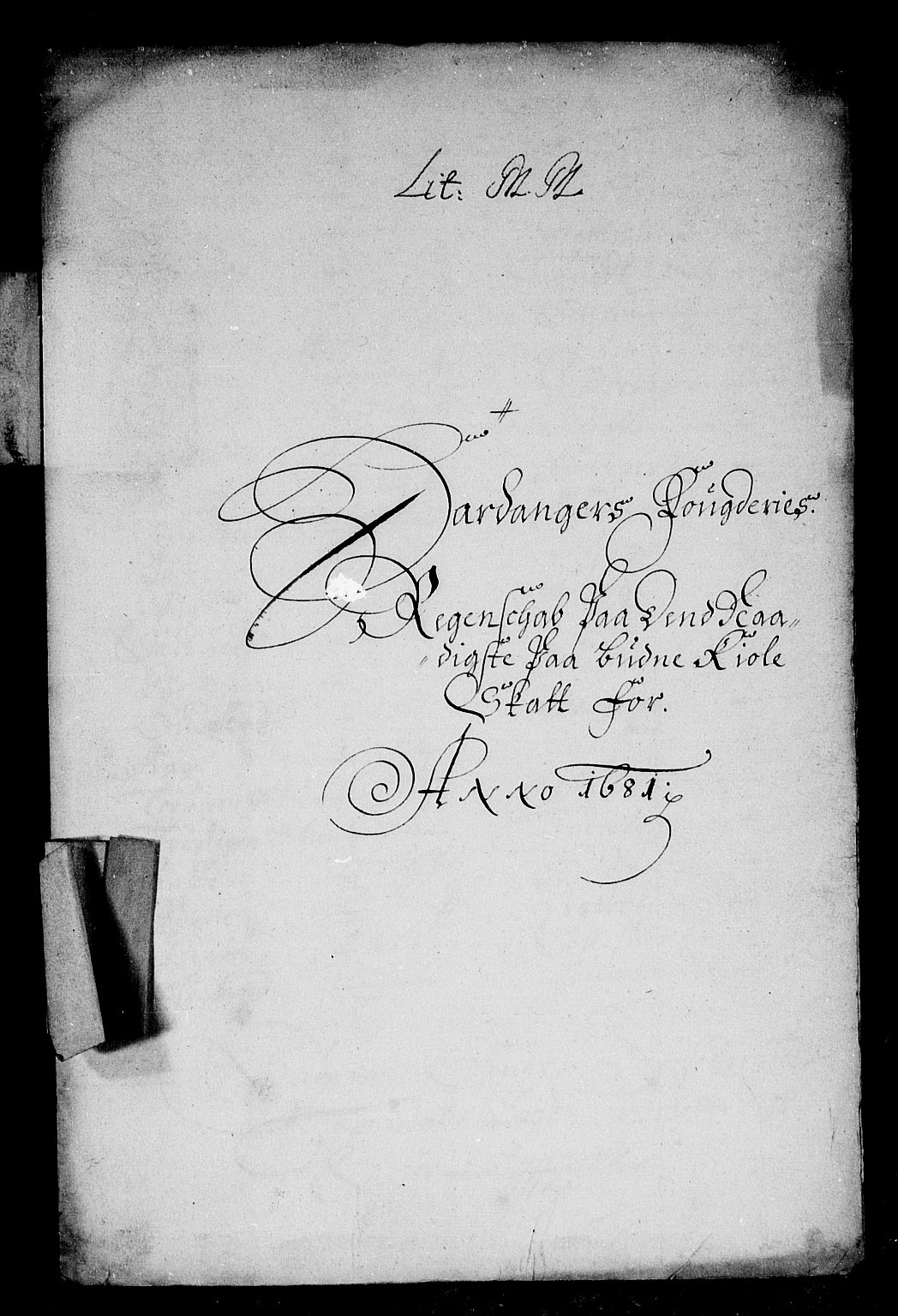 Rentekammeret inntil 1814, Reviderte regnskaper, Stiftamtstueregnskaper, Bergen stiftamt, AV/RA-EA-6043/R/Rc/L0061: Bergen stiftamt, 1681