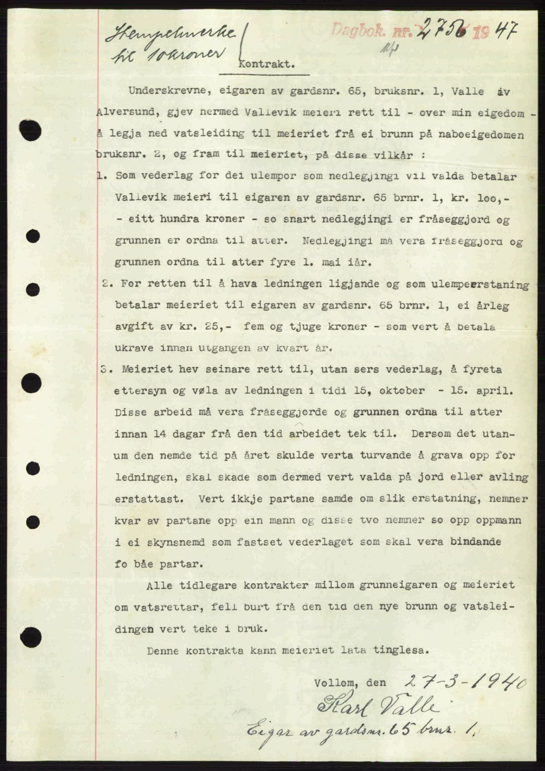 Nordhordland sorenskrivar, SAB/A-2901/1/G/Gb/Gbf/L0032: Mortgage book no. A32, 1947-1947, Diary no: : 2756/1947