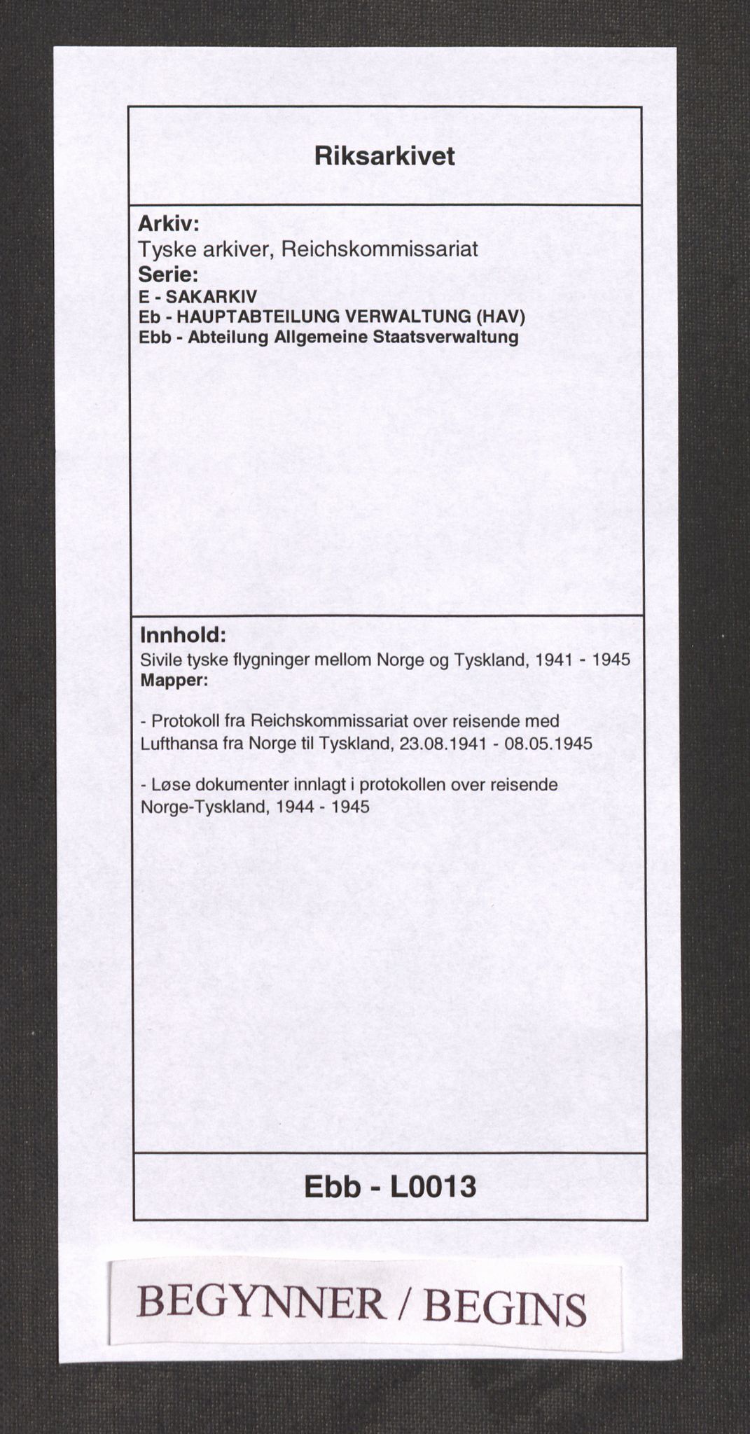 Tyske arkiver, Reichskommissariat, RA/RAFA-2174/E/Eb/Ebb/L0013: Sivile tyske flygninger mellom Norge og Tyskland, 1941-1945