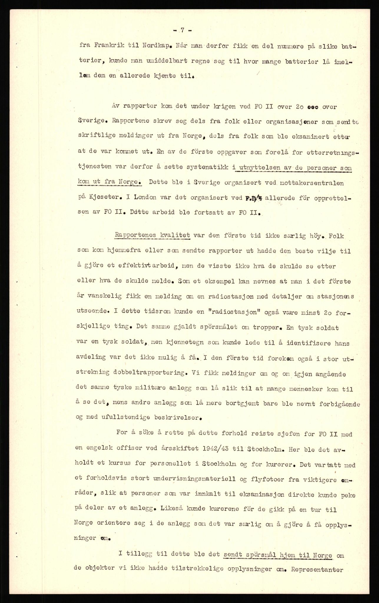 Forsvaret, Forsvarets krigshistoriske avdeling, AV/RA-RAFA-2017/Y/Yf/L0211: II-C-11-2140  -  Forsvarets overkommandos virksomhet utenfor Norge, 1940-1945, p. 357