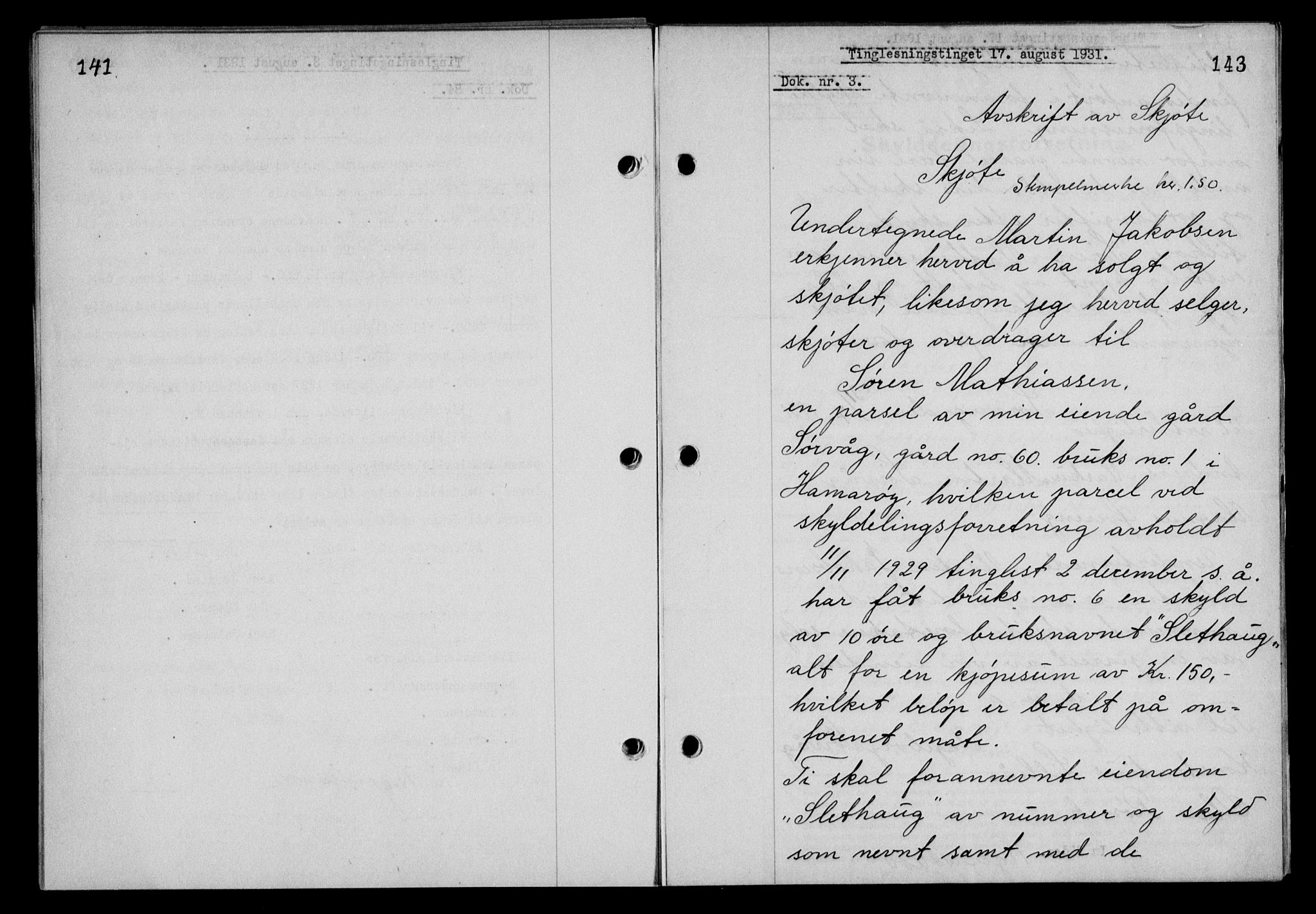 Steigen og Ofoten sorenskriveri, SAT/A-0030/1/2/2C/L0019: Mortgage book no. 22, 1931-1931, Deed date: 17.08.1931