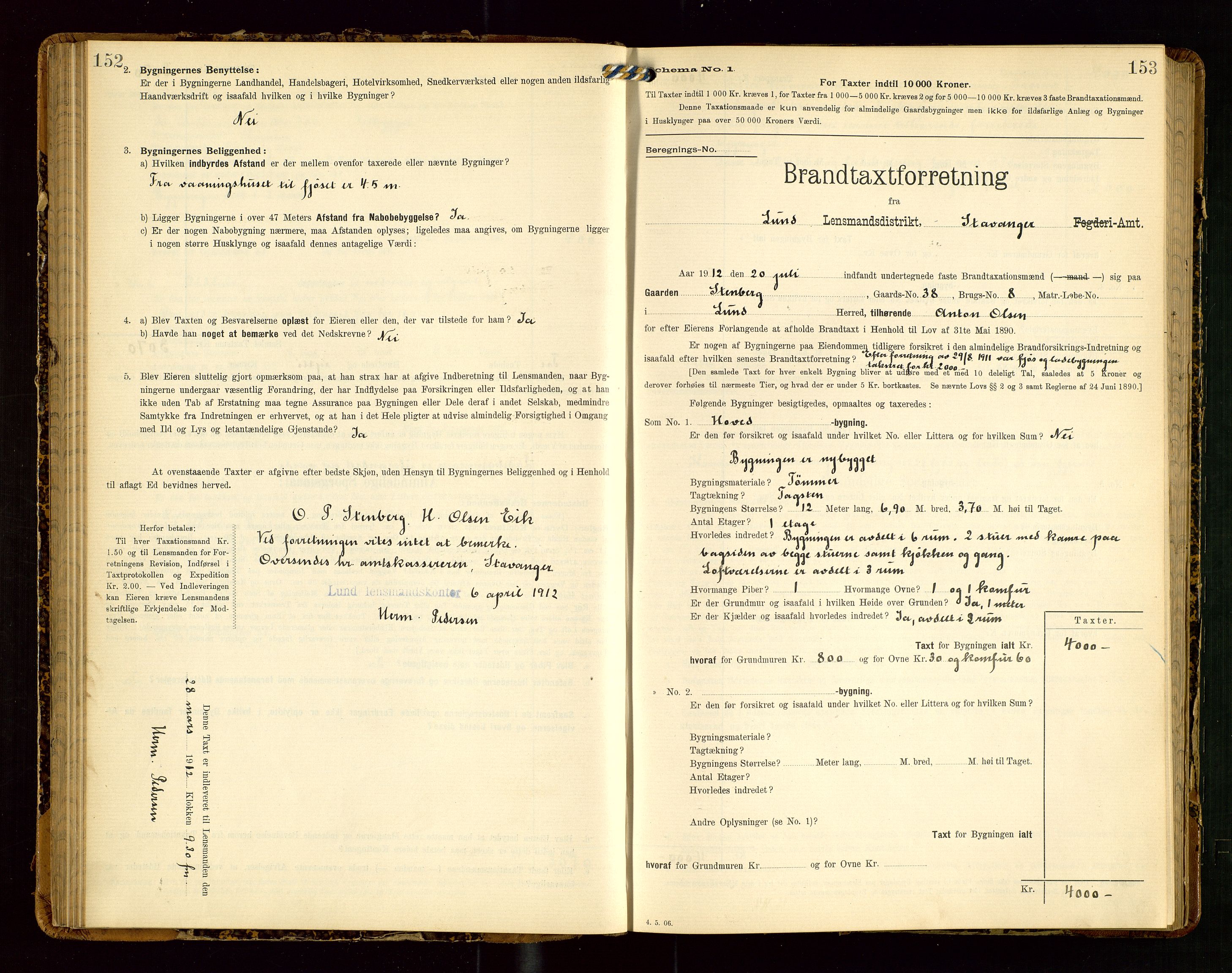 Lund lensmannskontor, SAST/A-100303/Gob/L0002: "Brandtakstprotokol", 1908-1918, p. 152-153