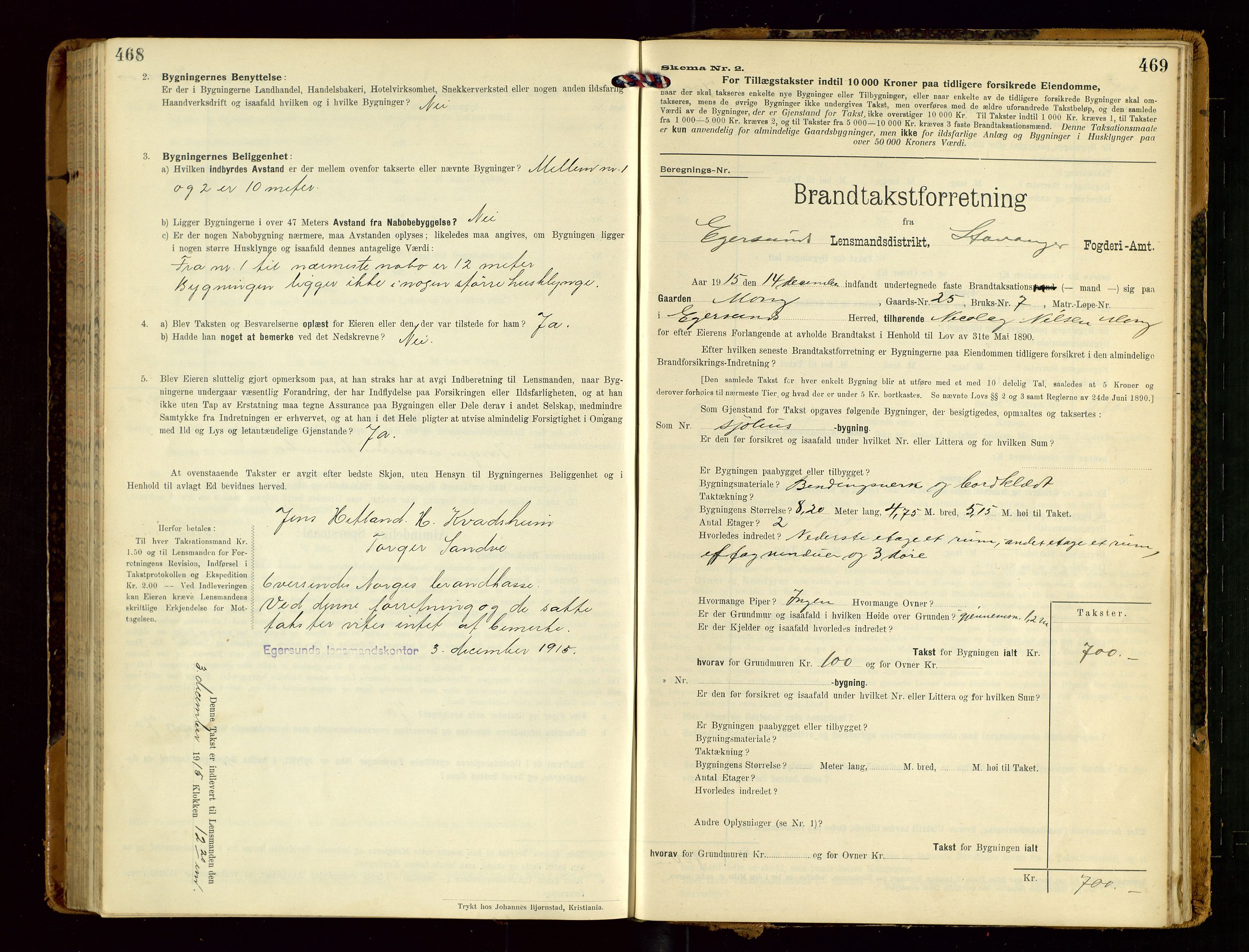Eigersund lensmannskontor, SAST/A-100171/Gob/L0002: "Brandtakstprotokol", 1910-1916, p. 468-469