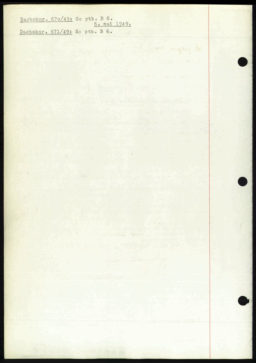 Nedenes sorenskriveri, SAK/1221-0006/G/Gb/Gba/L0060: Mortgage book no. A12, 1948-1949, Diary no: : 670/1949